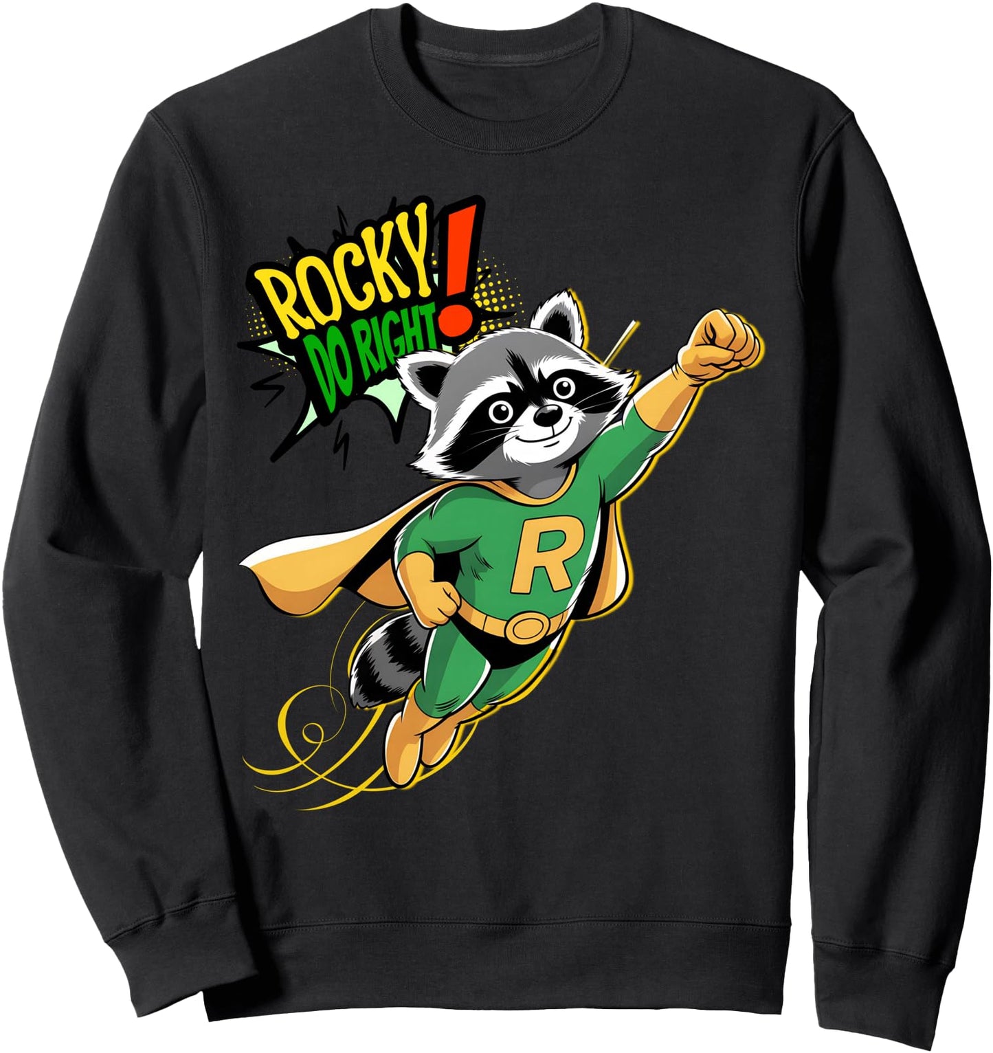 Rocky Do-Right s Raccoon Superhero s Retro Comic Strip Sweatshirt