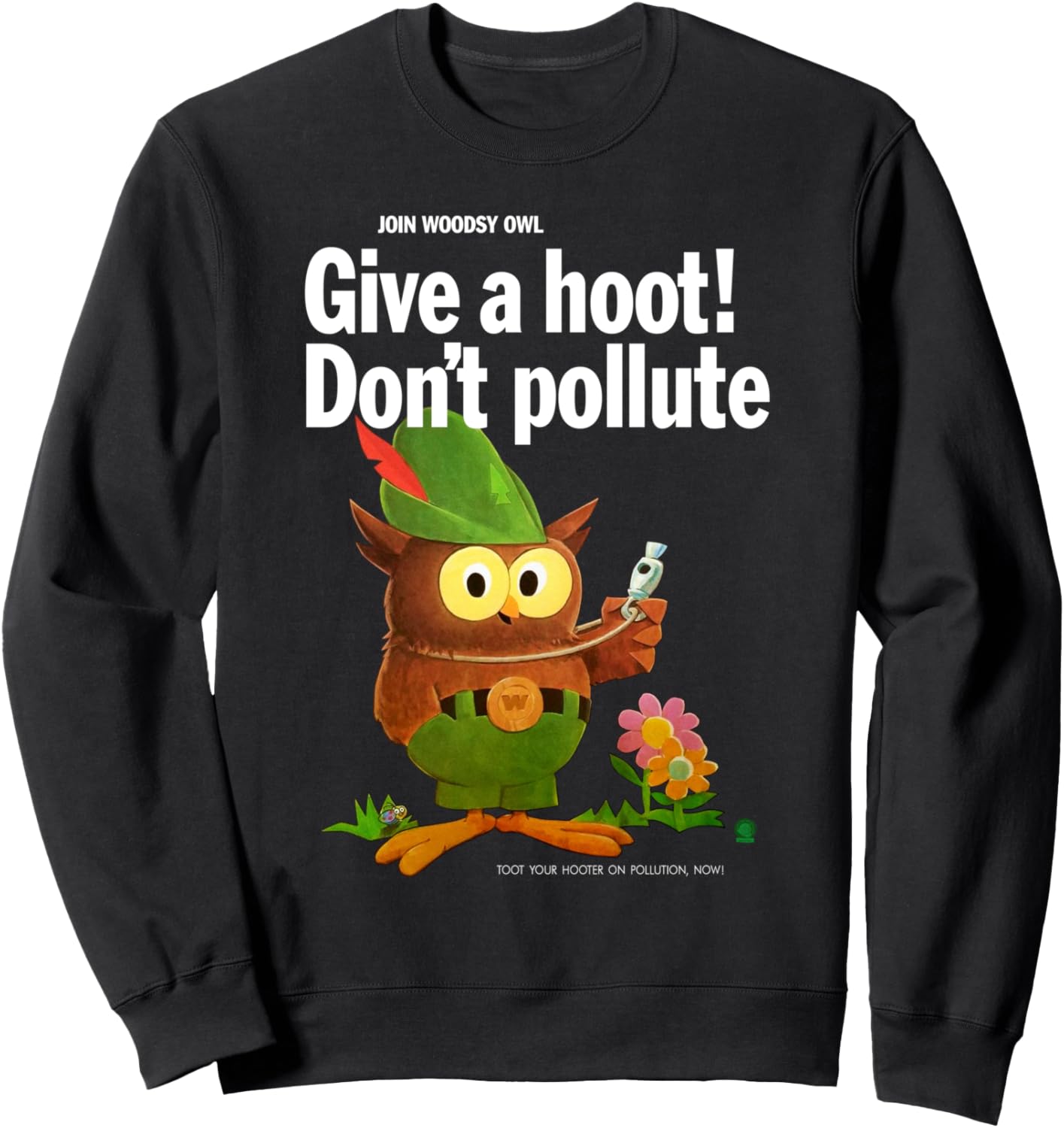Woodsy Owl Retro Give a Hoot Don't Pollute Sweatshirt