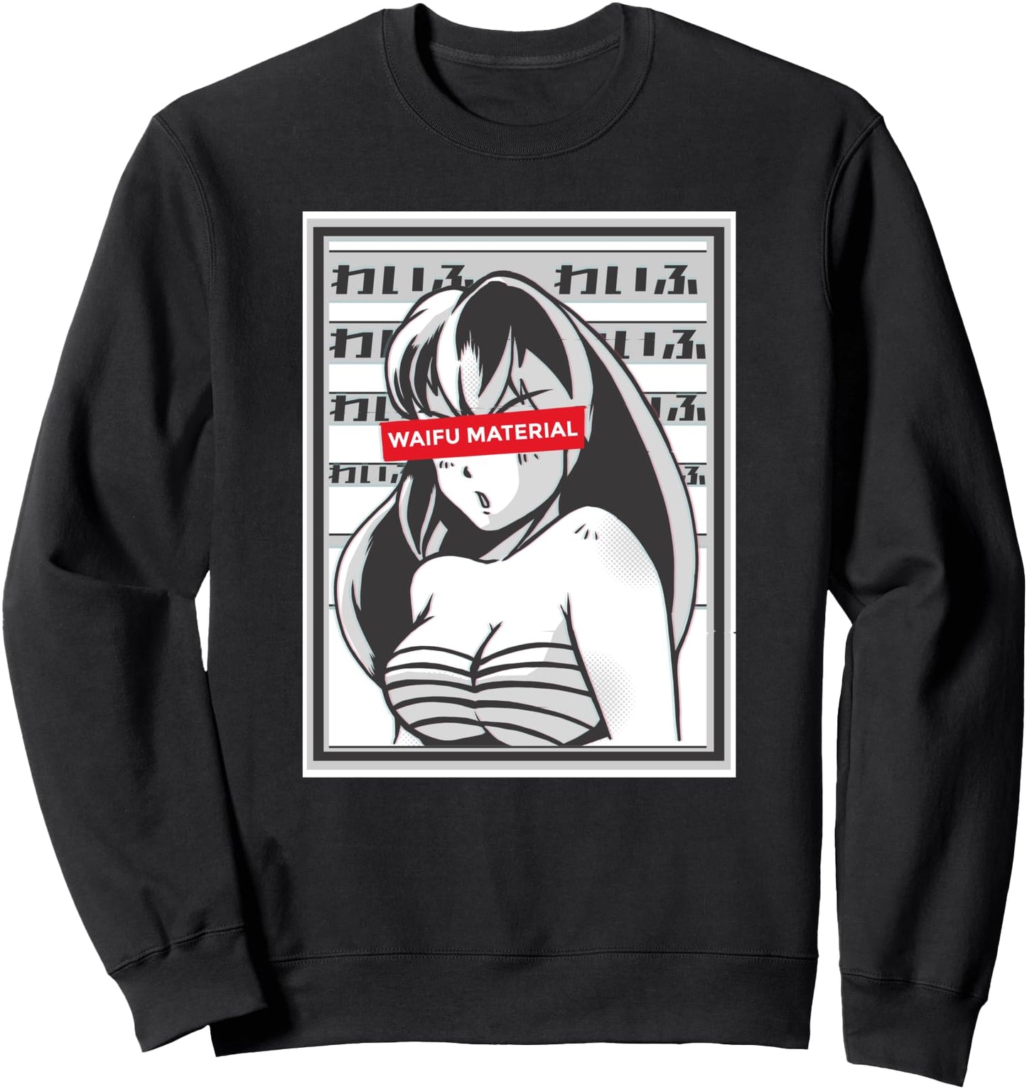 Waifu Material Anime, Cute Senpai Japanese Hentai Lover Sweatshirt