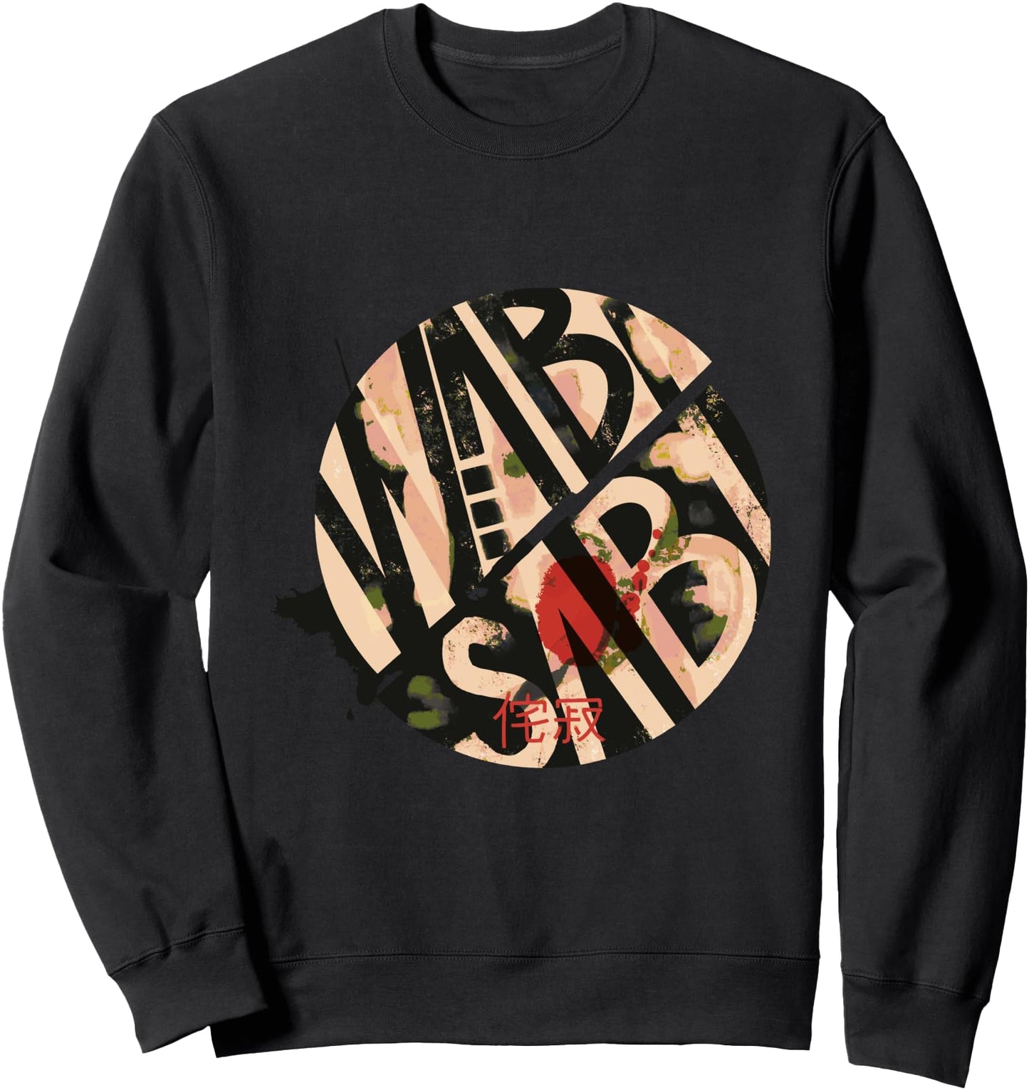 Funny Japanese Wasabi Text and Literal Sweatshirt