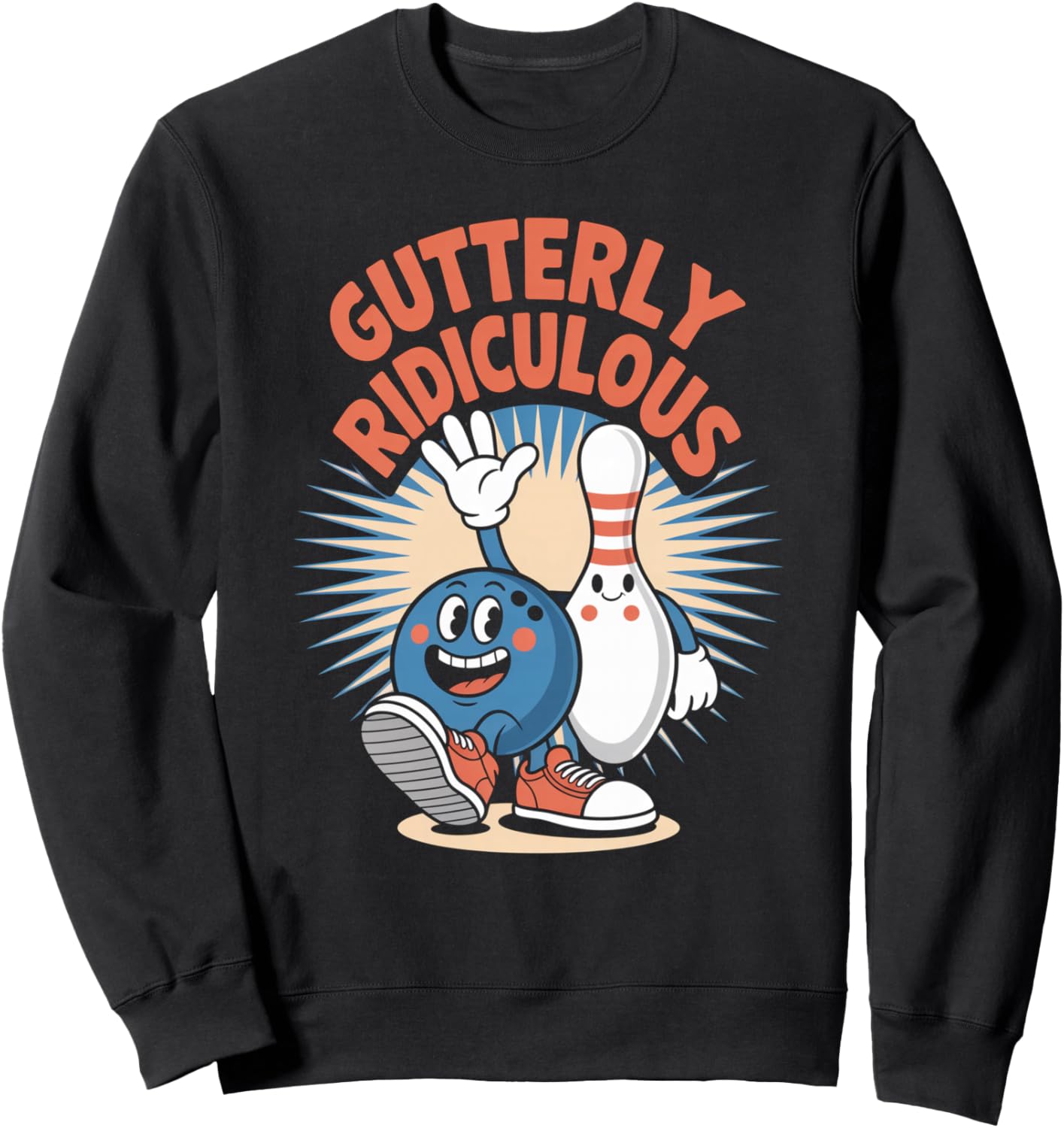 Gutterly Ridiculous Funny Bowling Lover Sweatshirt