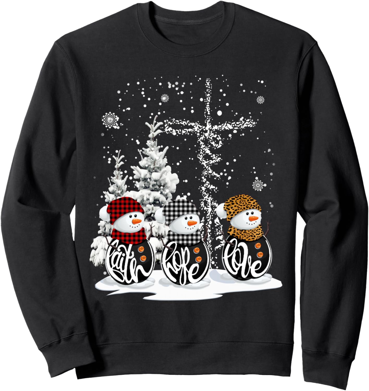 Funny Christmas 2025 Faith Hope Love Snowman Christian Cross Sweatshirt