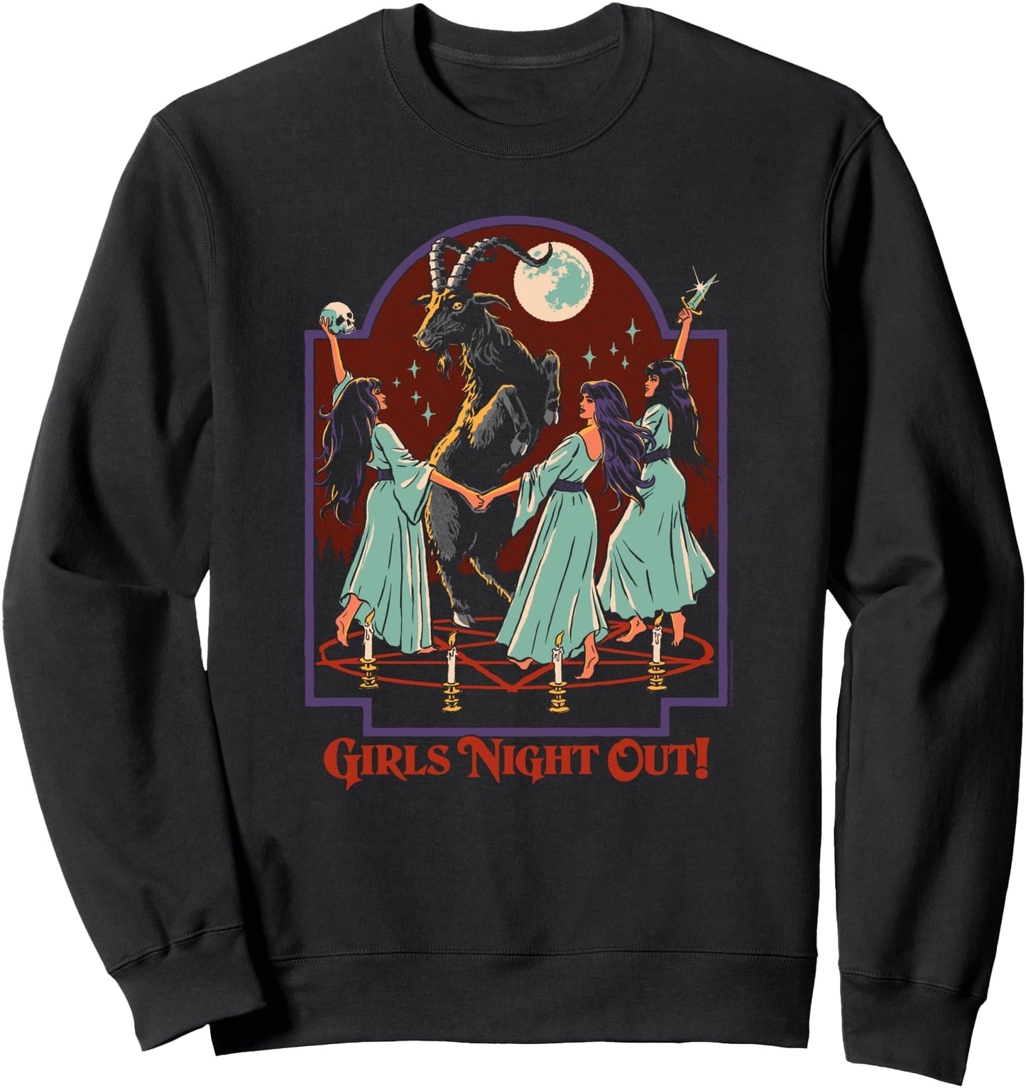 Steven Rhodes Girls Night Out Ritual Sacrifice Dark Humor Sweatshirt