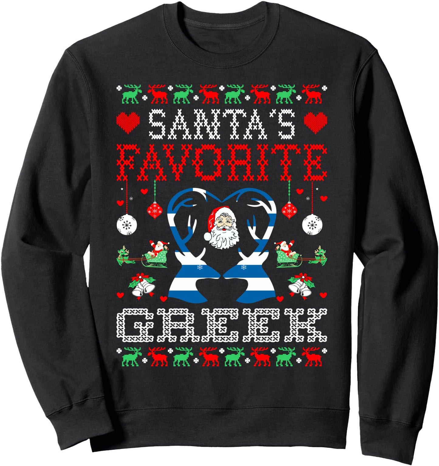 Santa Favorite Greek Christmas Gift Ugly Sweater Sweatshirt