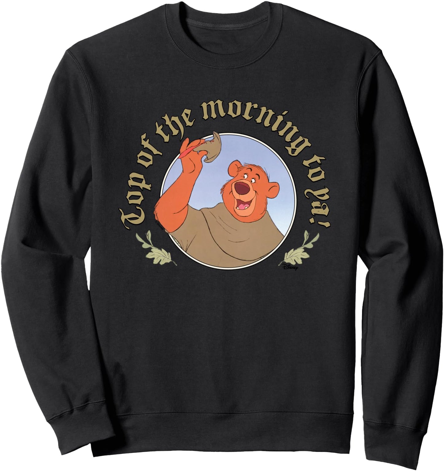 Robin Hood - Little John Top of the Morning to Ya! Sweatshirt