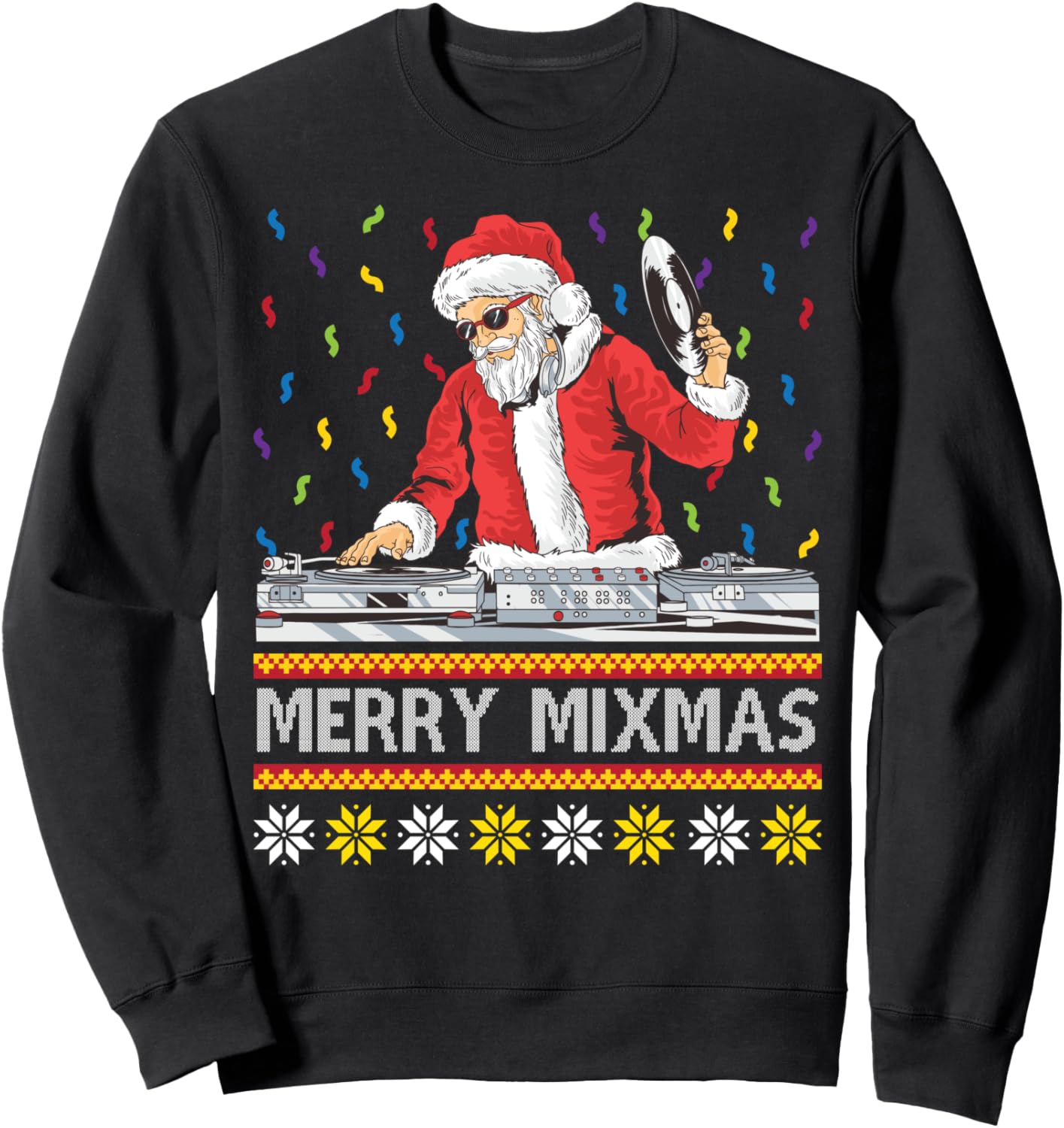 Merry Mixmas Funny Ugly Christmas Dj Turntable Music Party Sweatshirt
