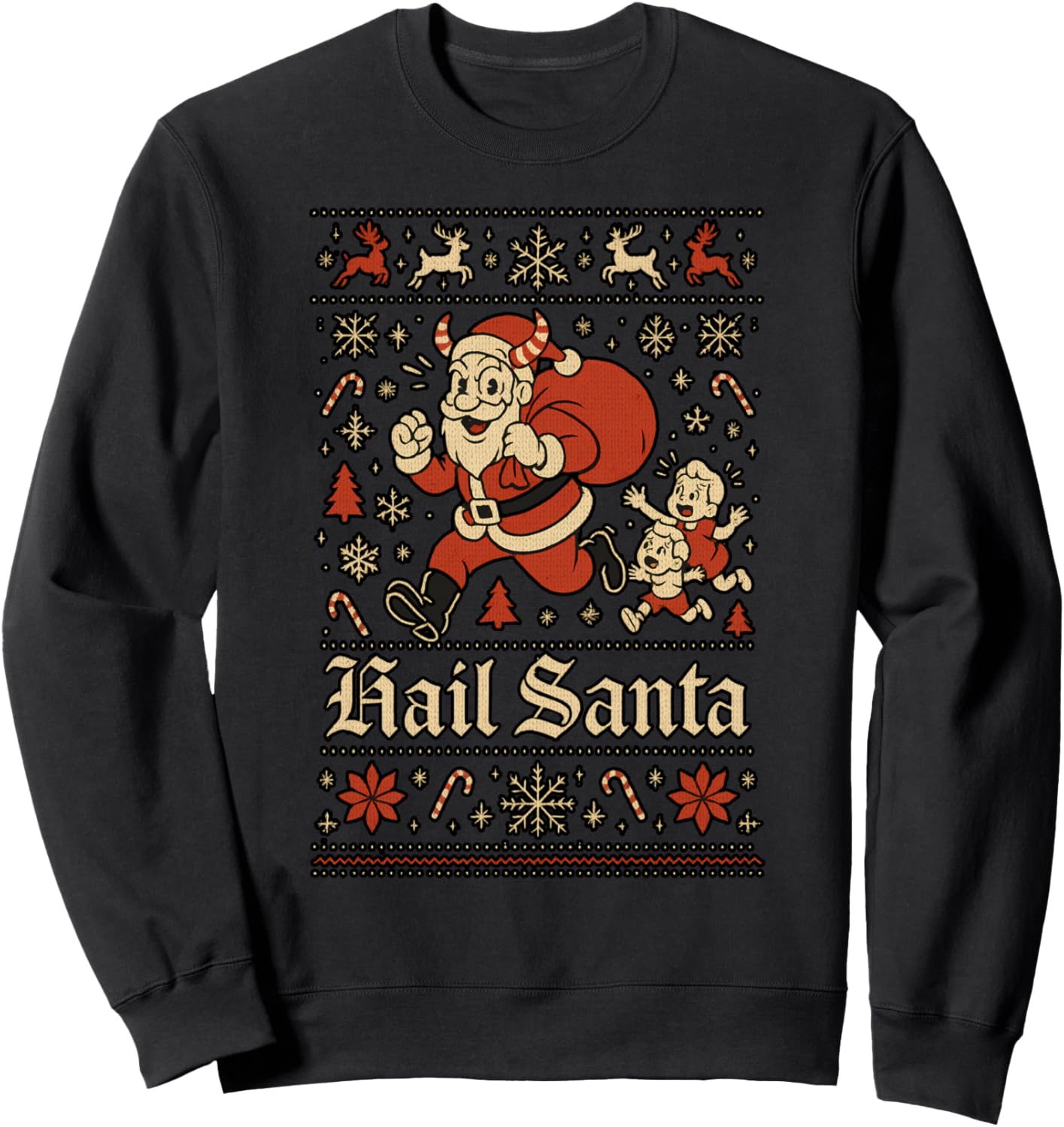 Hail Santa Ugly Christmas Sweater Vintage Cartoon Design Sweatshirt