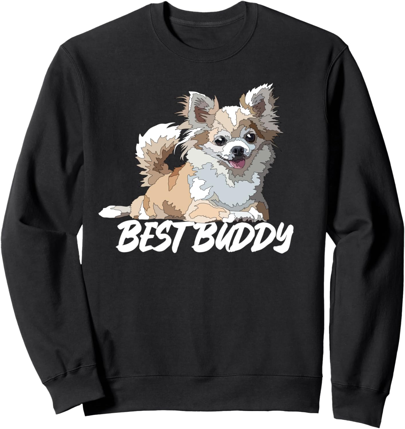 Best Buddy Chihuahua Long Hair Chiwawa Dog Sweatshirt