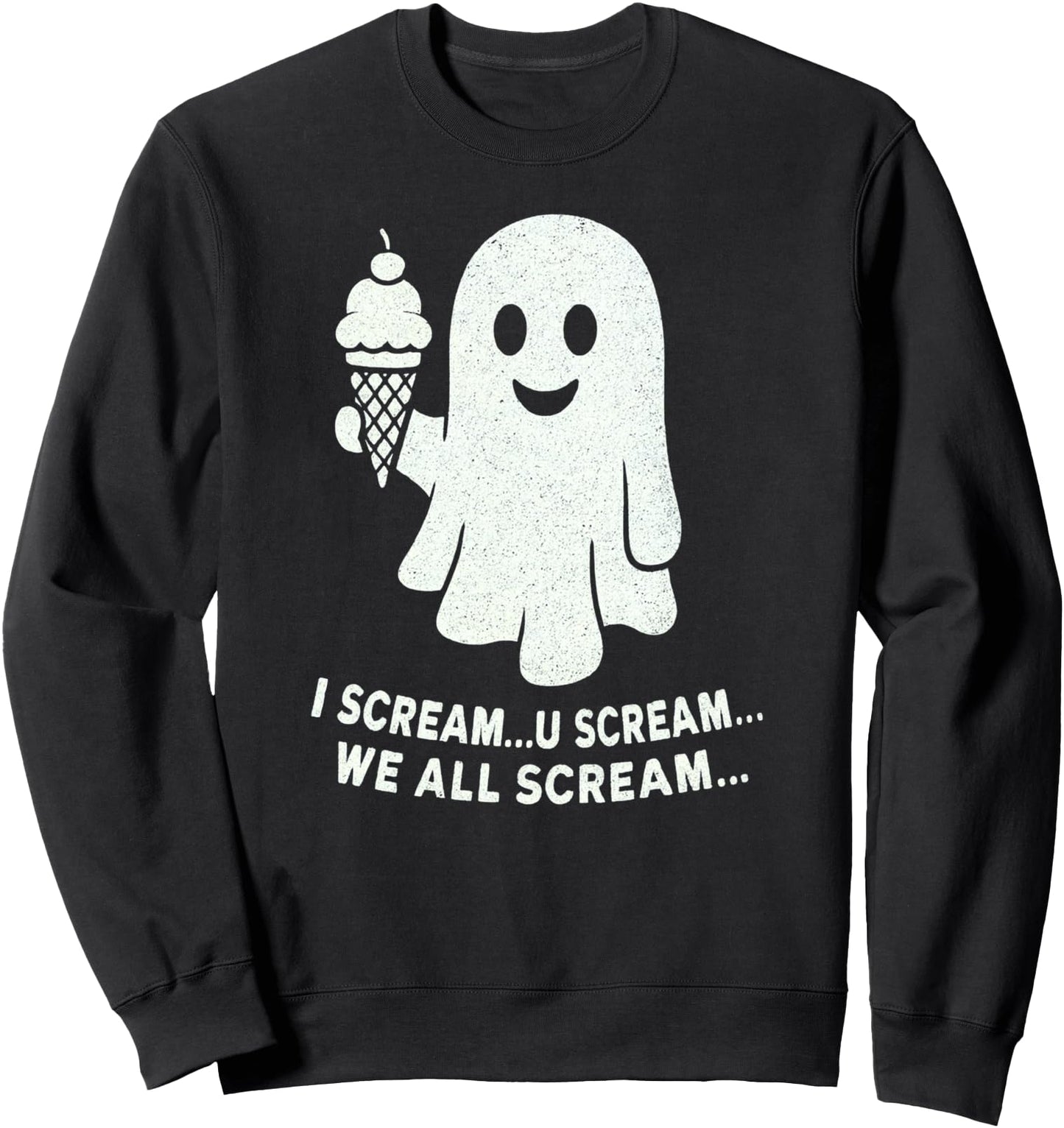 Halloween Cute Ghost Women's Costume I Scream Ice Cream Sweatshirt