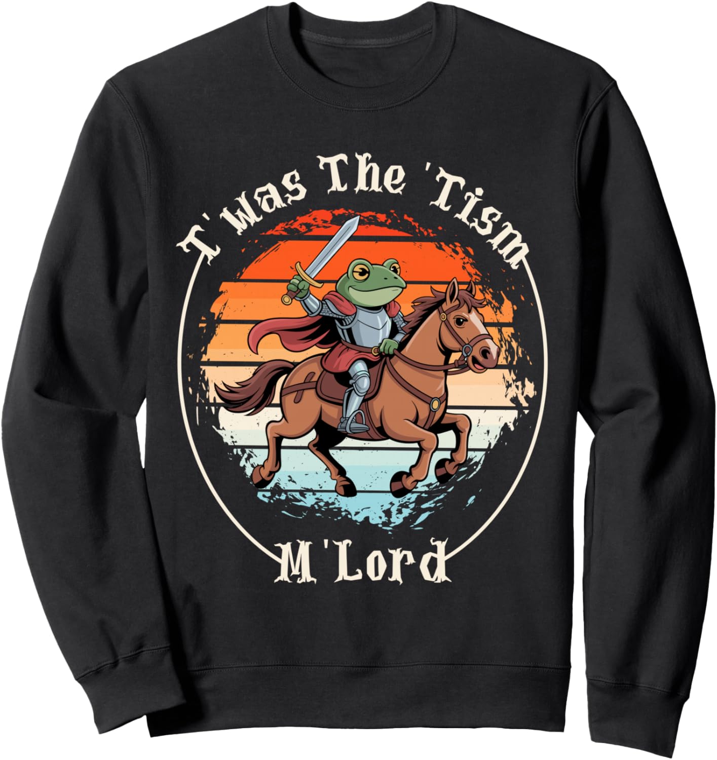Twas the 'Tism M'Lord Sweatshirt