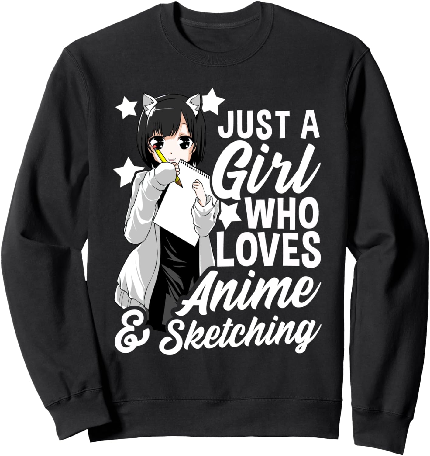 Anime Girl Just A Girl Who Loves Anime and Sketching Drawing Sweatshirt