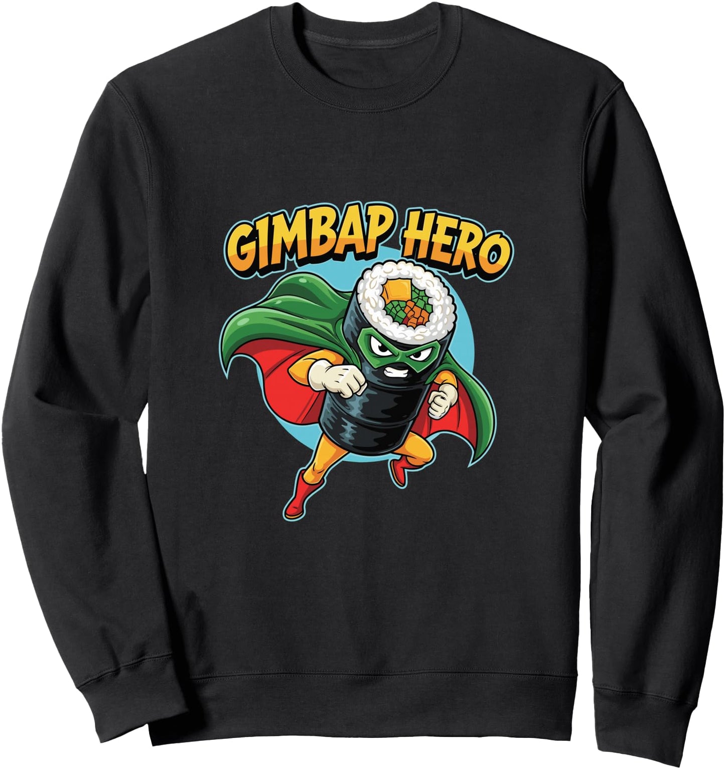 Funny Comic Gimbap Hero Super Roll Korean Food Sweatshirt