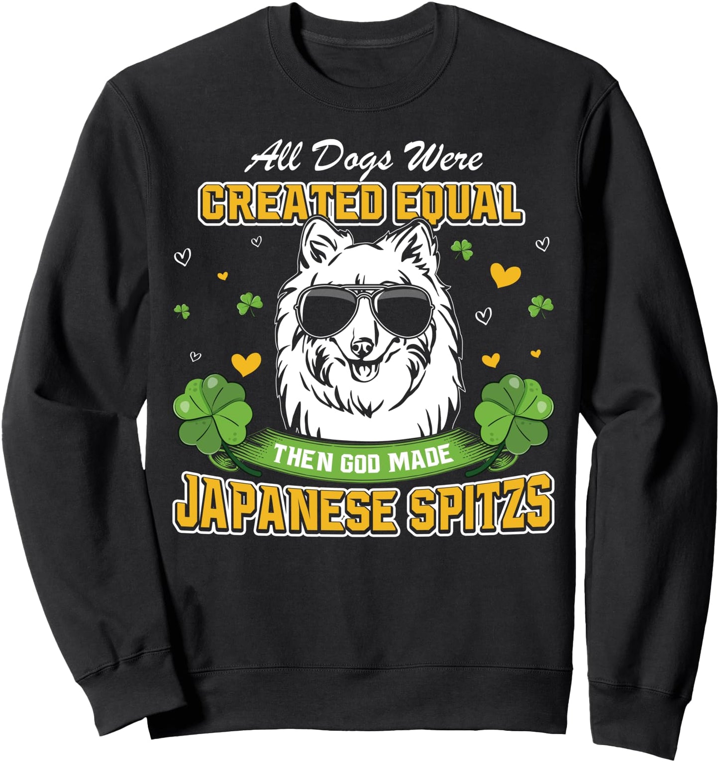 St Patricks Day Irish Shamrock Clover lucky Japanese Spitzs Sweatshirt