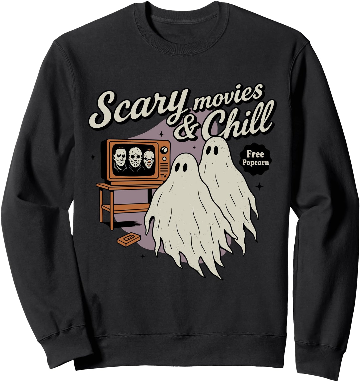 Horror Funny Ghosts Scary Movies And Chill Spooky Halloween Sweatshirt