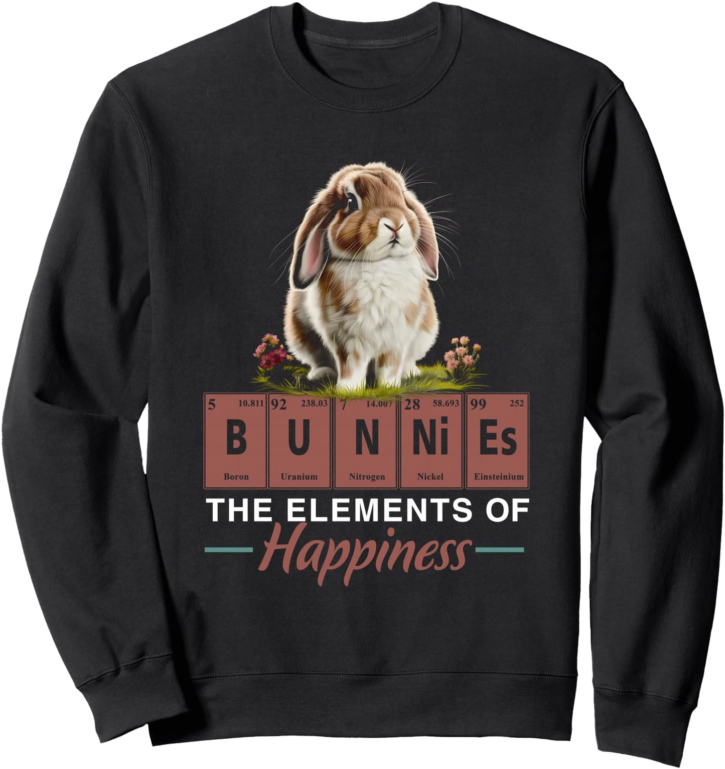 Elements of Happiness Mini Holland Lop Bunny Rabbit Lover Sweatshirt