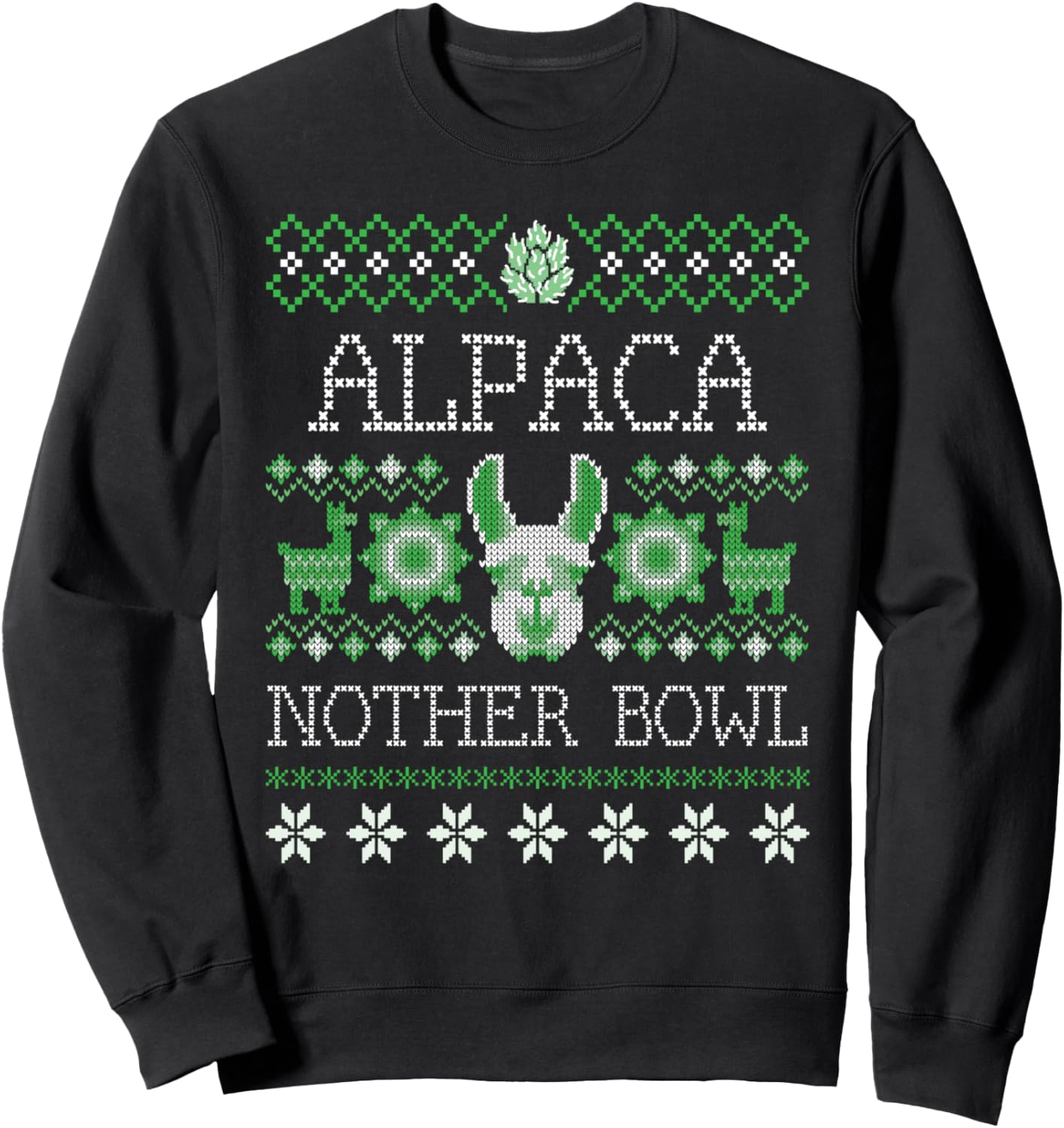 Alpaca Nother Bowl - Funny Ugly Christmas Sweatshirt