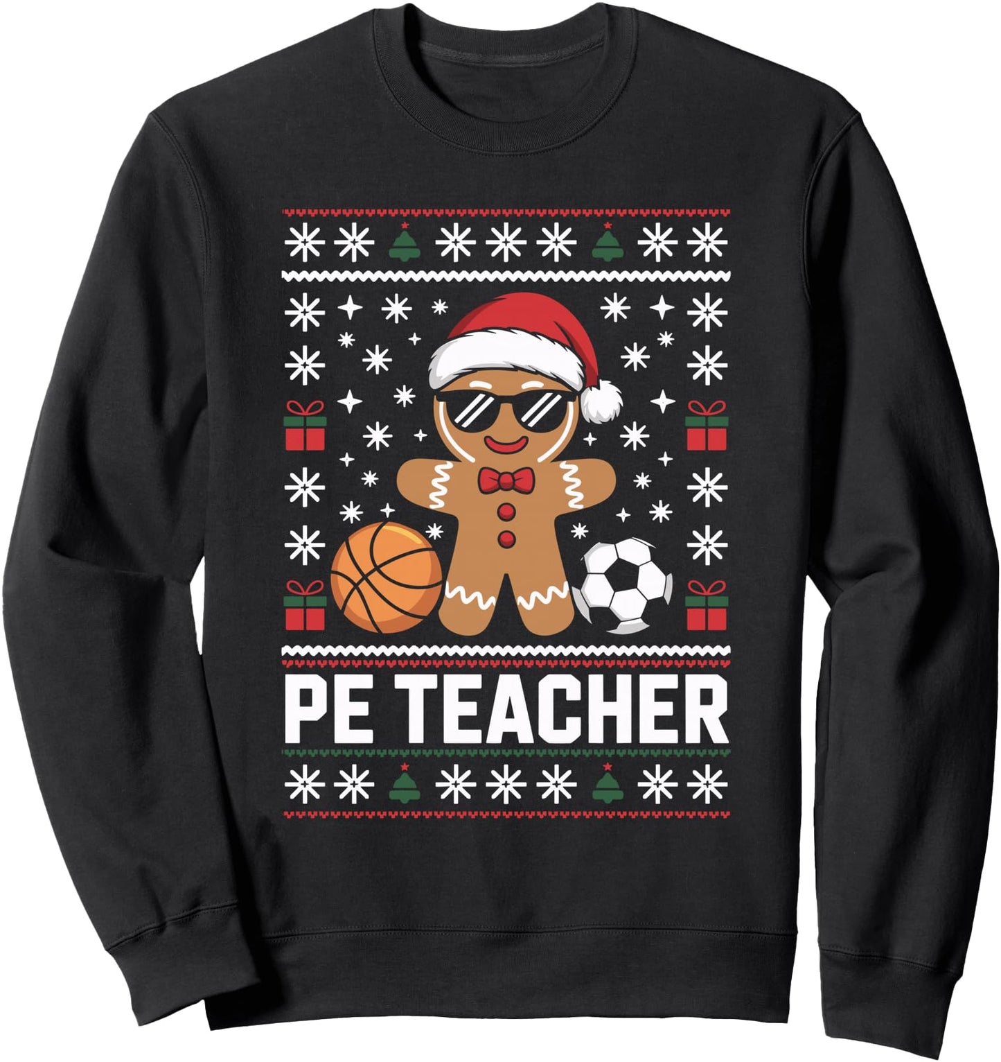 PE Teacher Gingerbread Ugly Christmas Sweater Xmas Sweatshirt