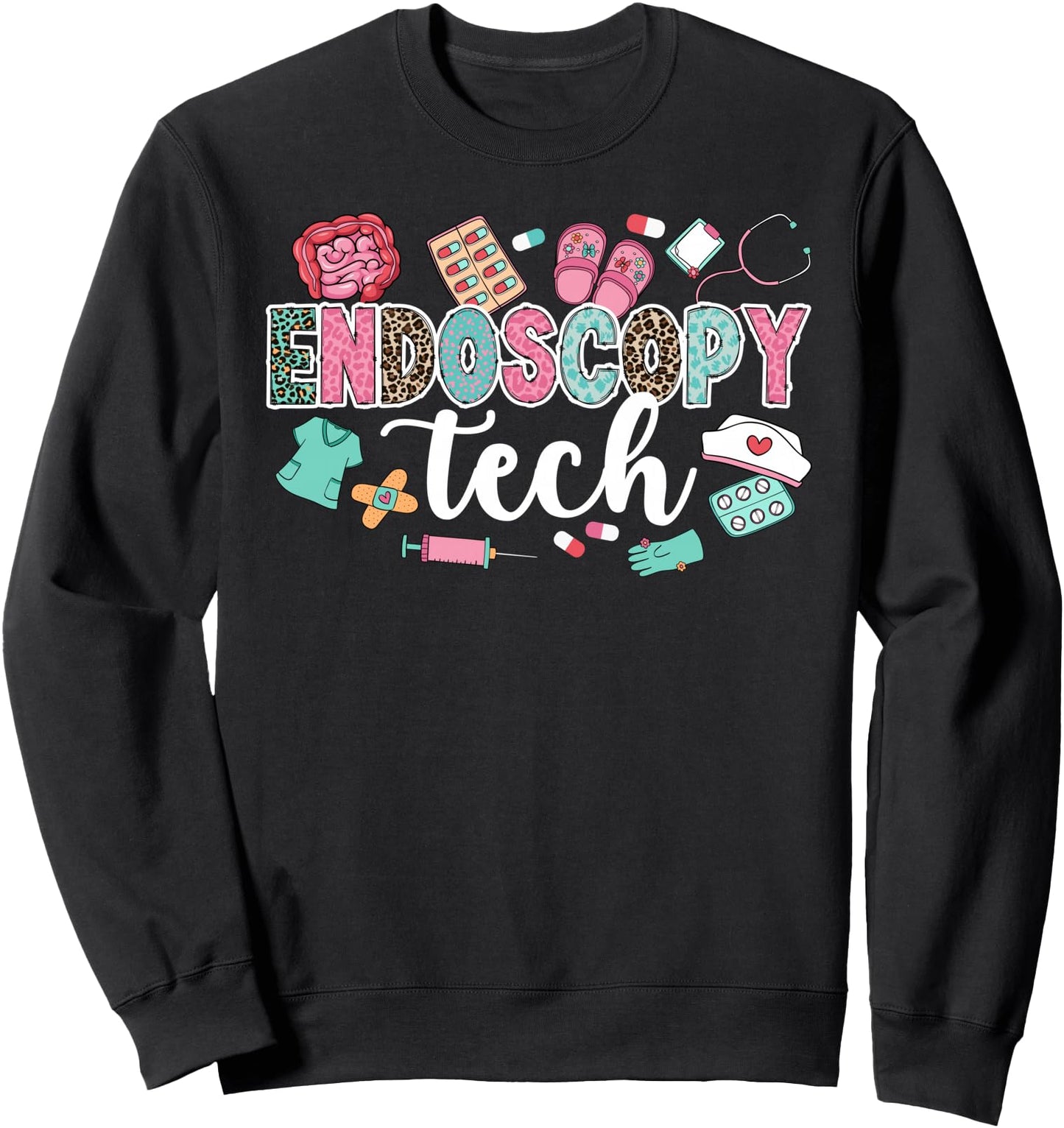 Endoscopy Tech Leopard Endo Tech Endoscopy Technician Sweatshirt