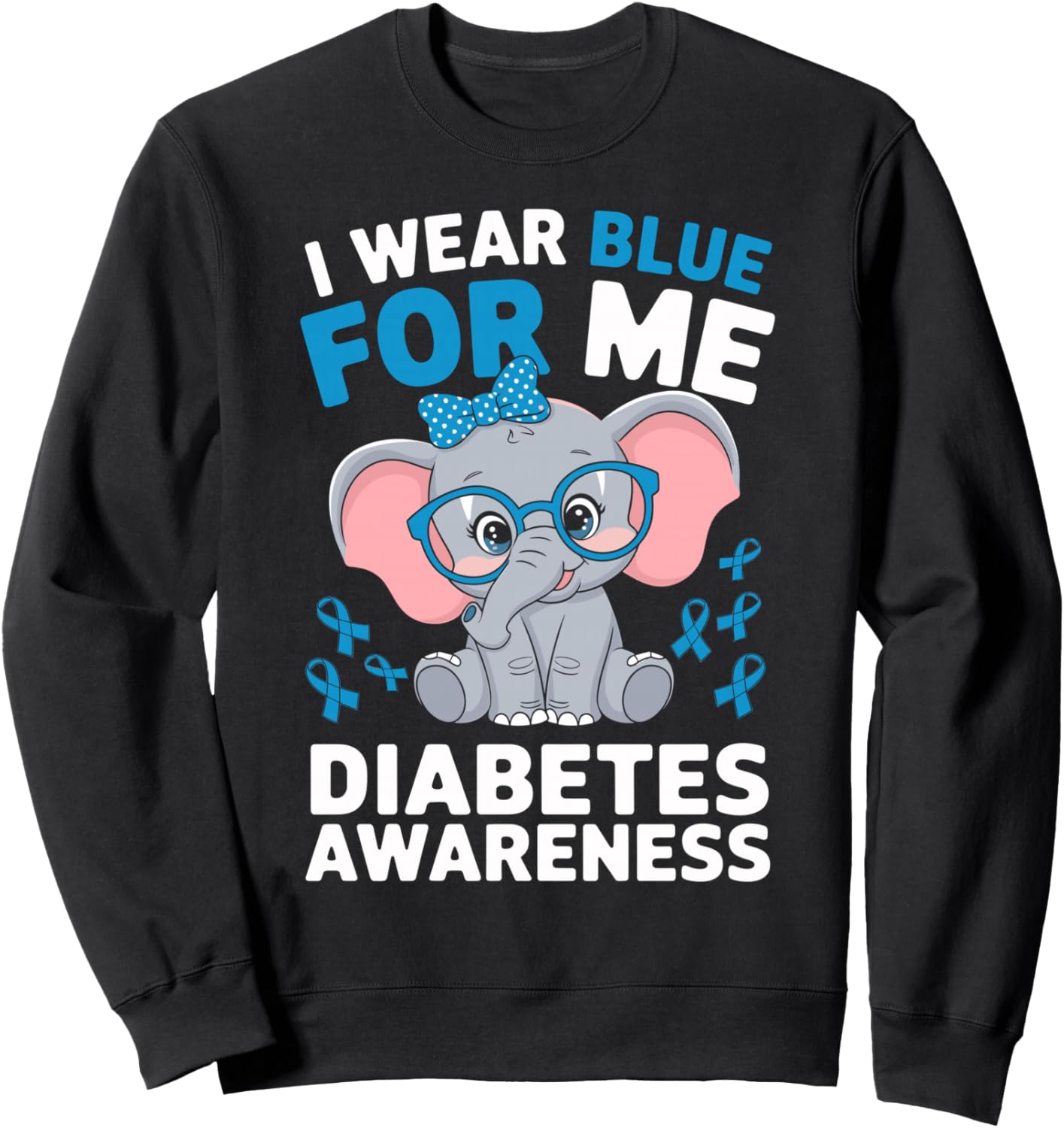 I Wear Blue For Me Diabetes Awareness Diabetes Rainbow Sweatshirt