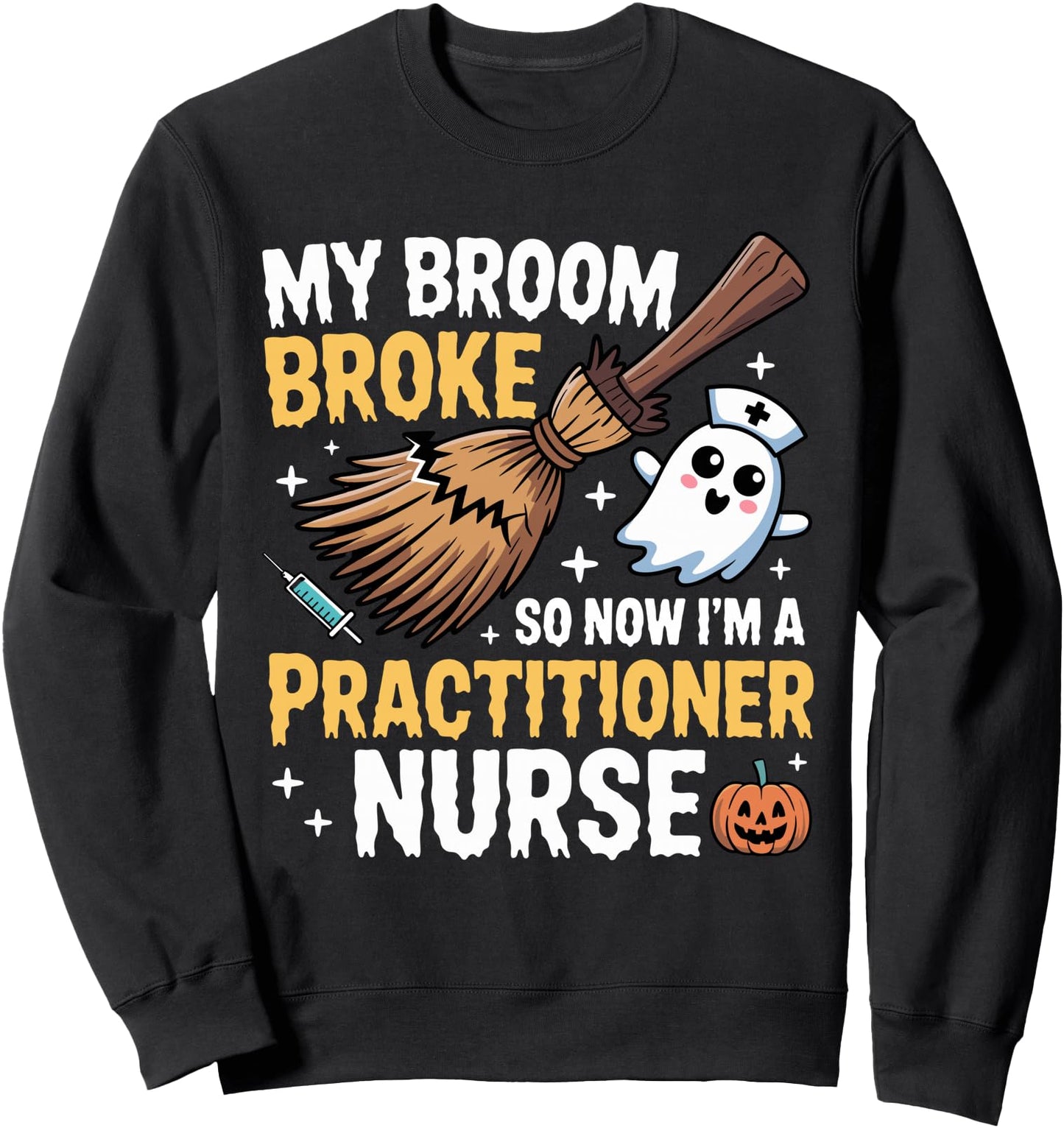Ghost Family Nurse practitioner Halloween Nurses Cute Design Sweatshirt