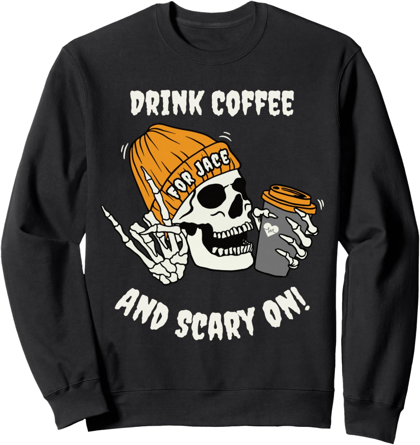 Coffee - For Jace - Halloween Edition - CHD Awareness Sweatshirt