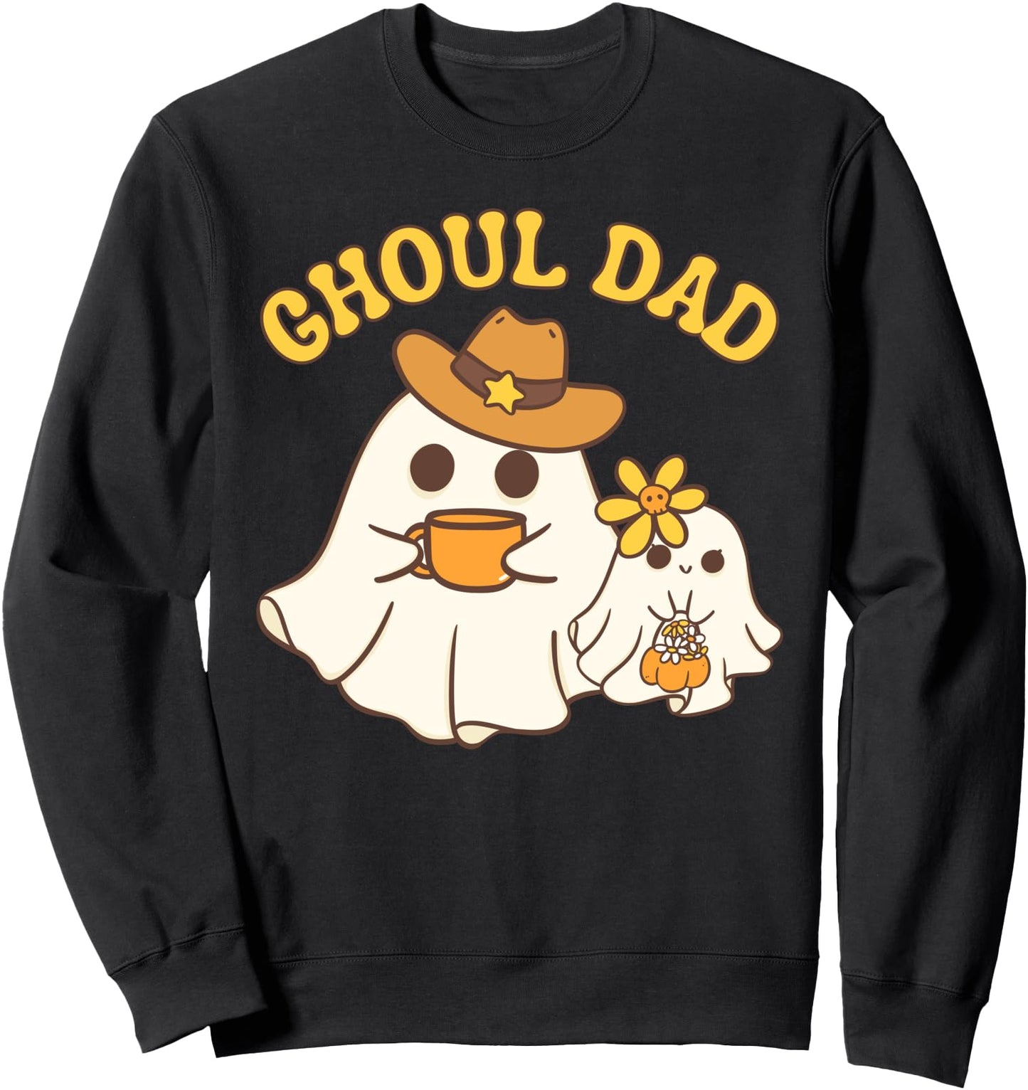 Ghoul Dad Funny Halloween Father Cowboy Ghost Daddy Coffee Sweatshirt