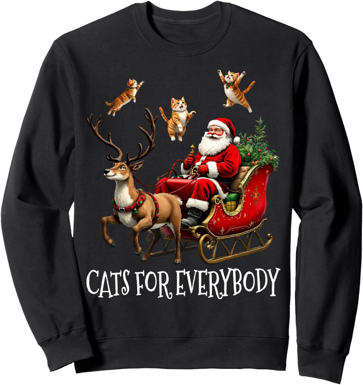 Cats For Everybody Christmas Cat Funny Xmas Santa Sweatshirt