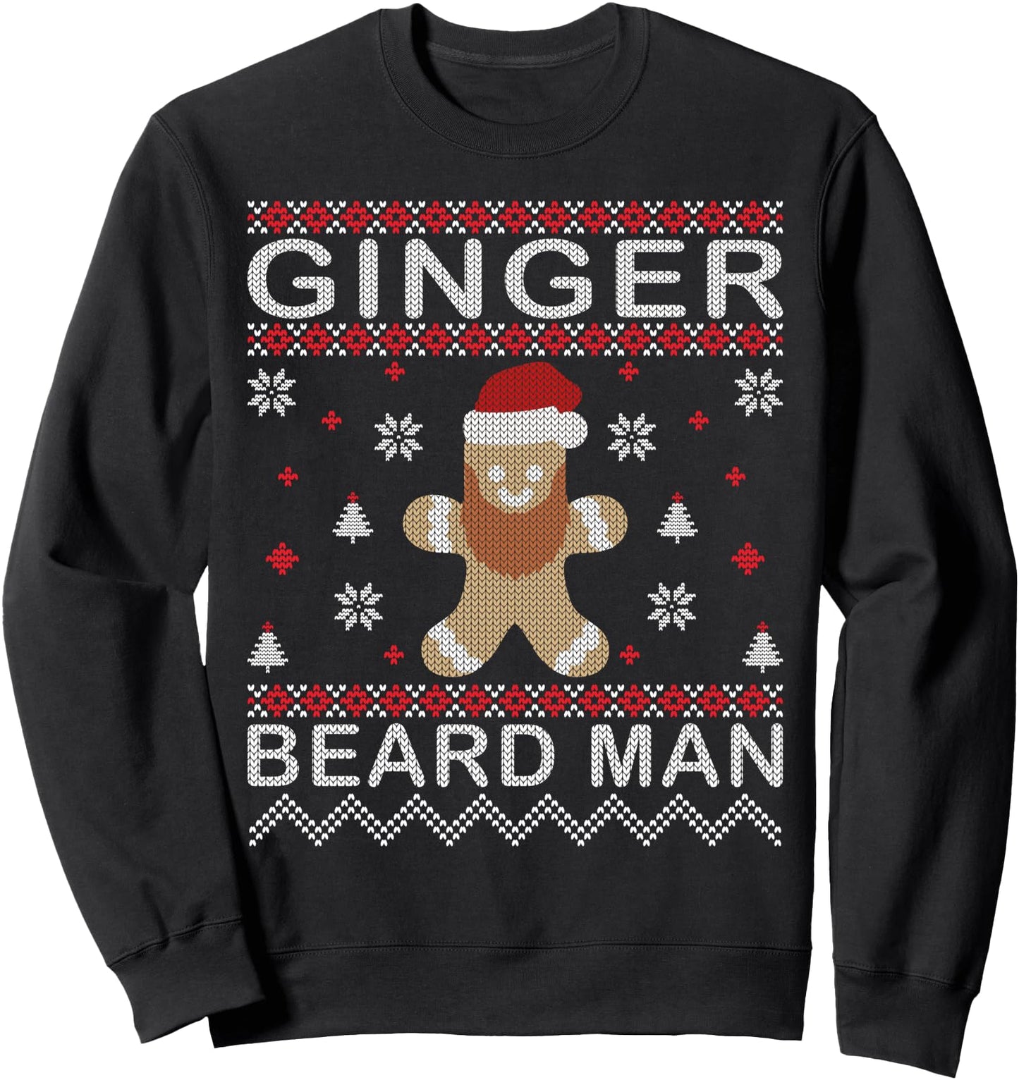 Ginger Beard Man Gingerbread Xmas Funny Ugly Christmas Sweatshirt