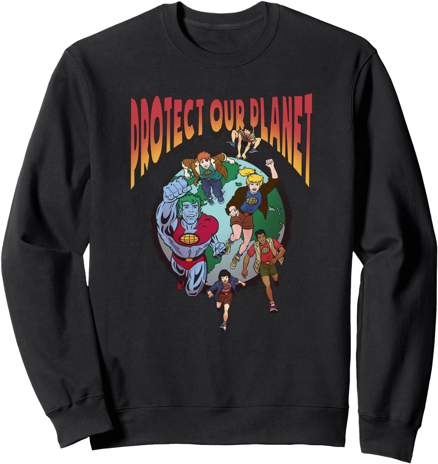Captain Planet Protect Our Planet Poster Sweatshirt