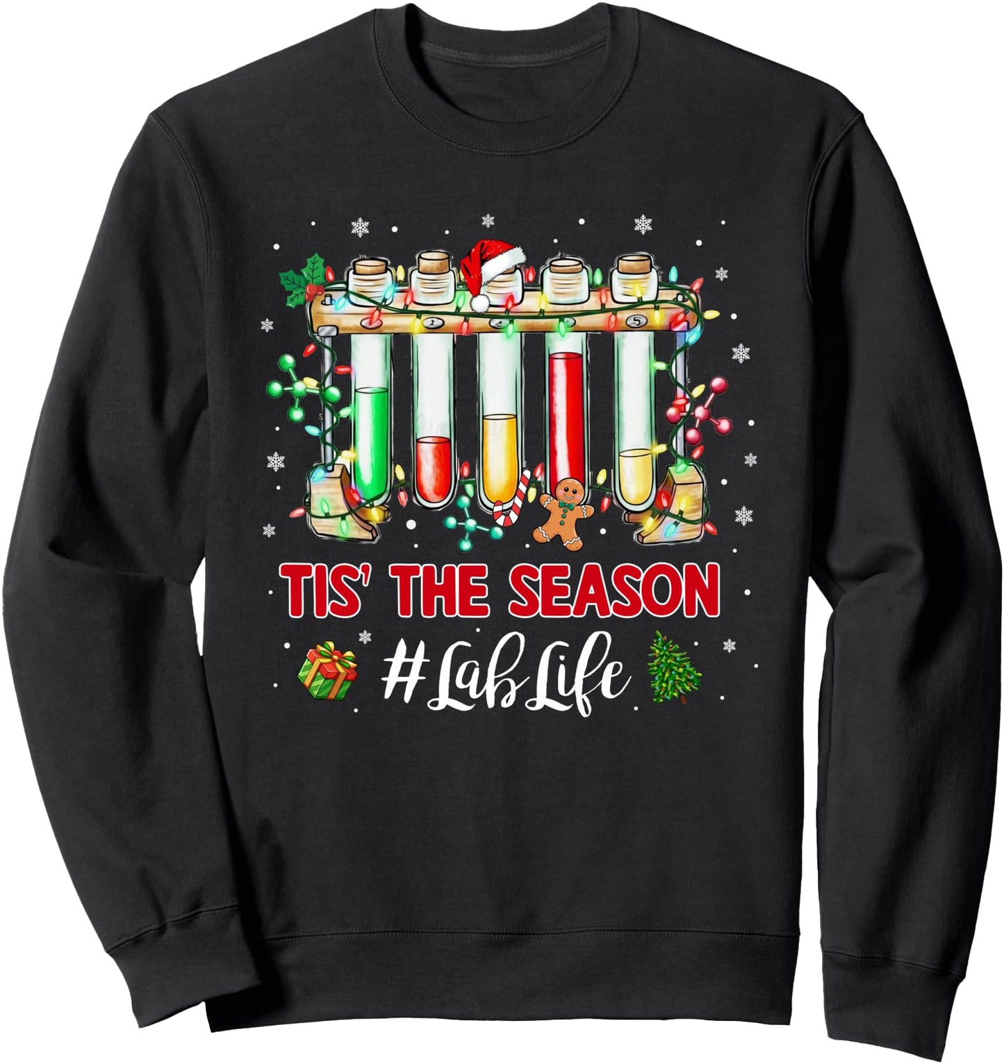 Tis The Season Lab Tech Christmas Laboratory Technician Xmas Sweatshirt