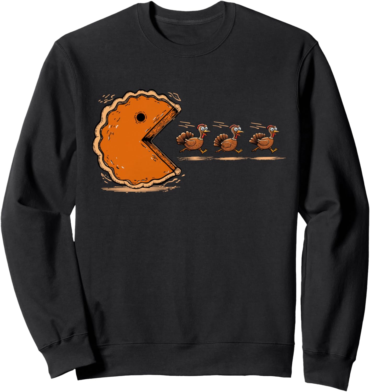 Pumpkin Pie Chasing Turkey Funny Thanksgiving Sweatshirt