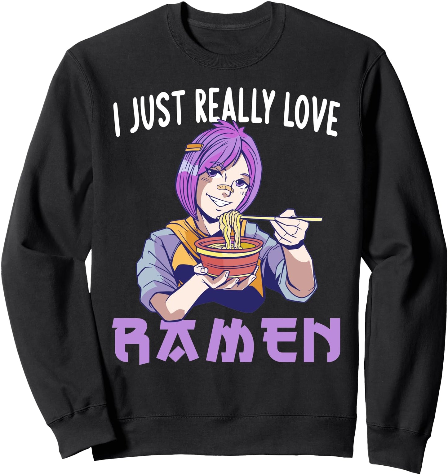 I Just Really Love Ramen Kawaii Japanese Anime Tee For Girls Sweatshirt
