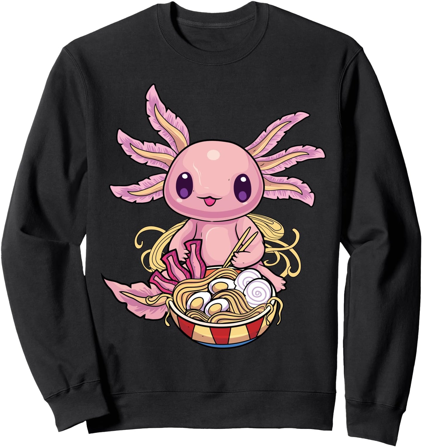 Ramen Axolotl Kawaii Anime Axolotl Japanese Ramen Noodles Sweatshirt