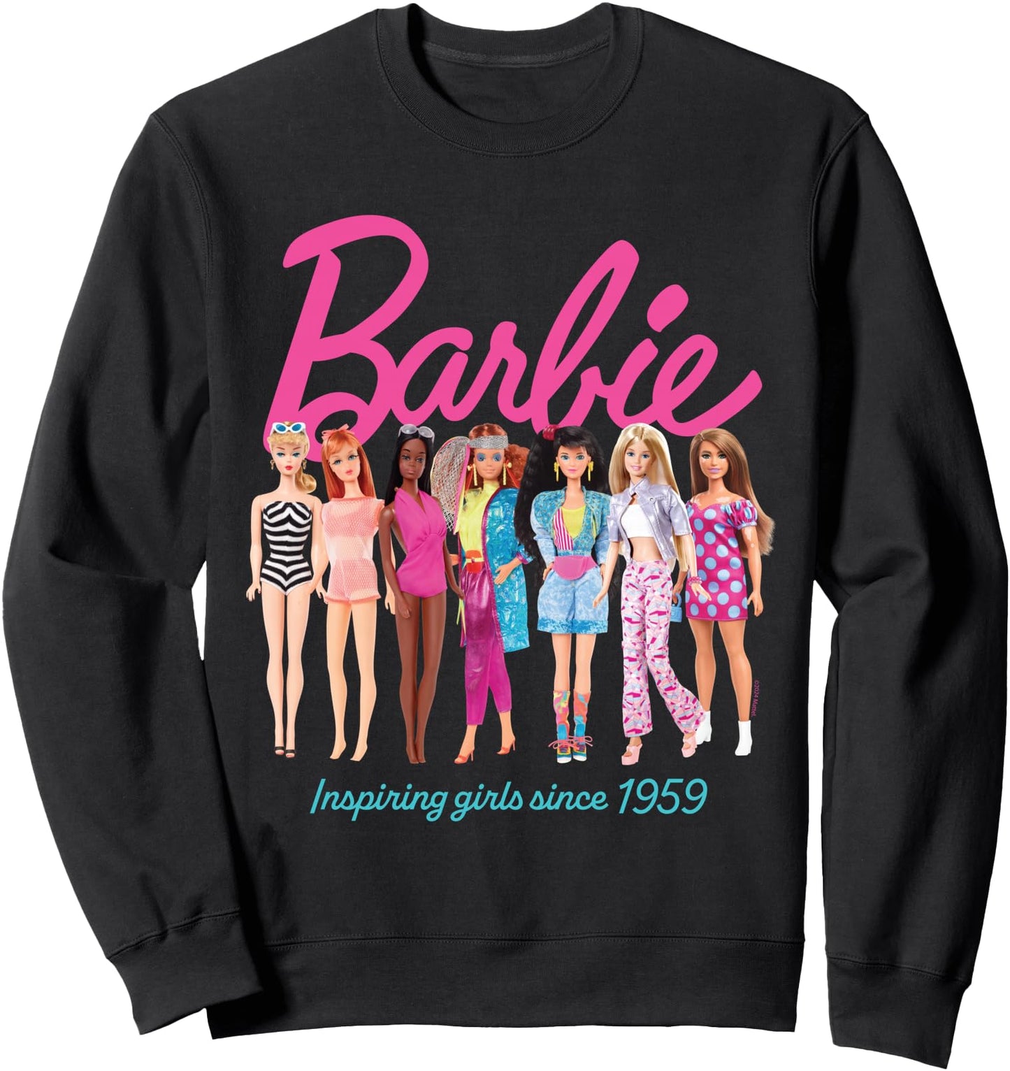 Barbie Inspiring Girls Since 1959 Doll lineup Sweatshirt