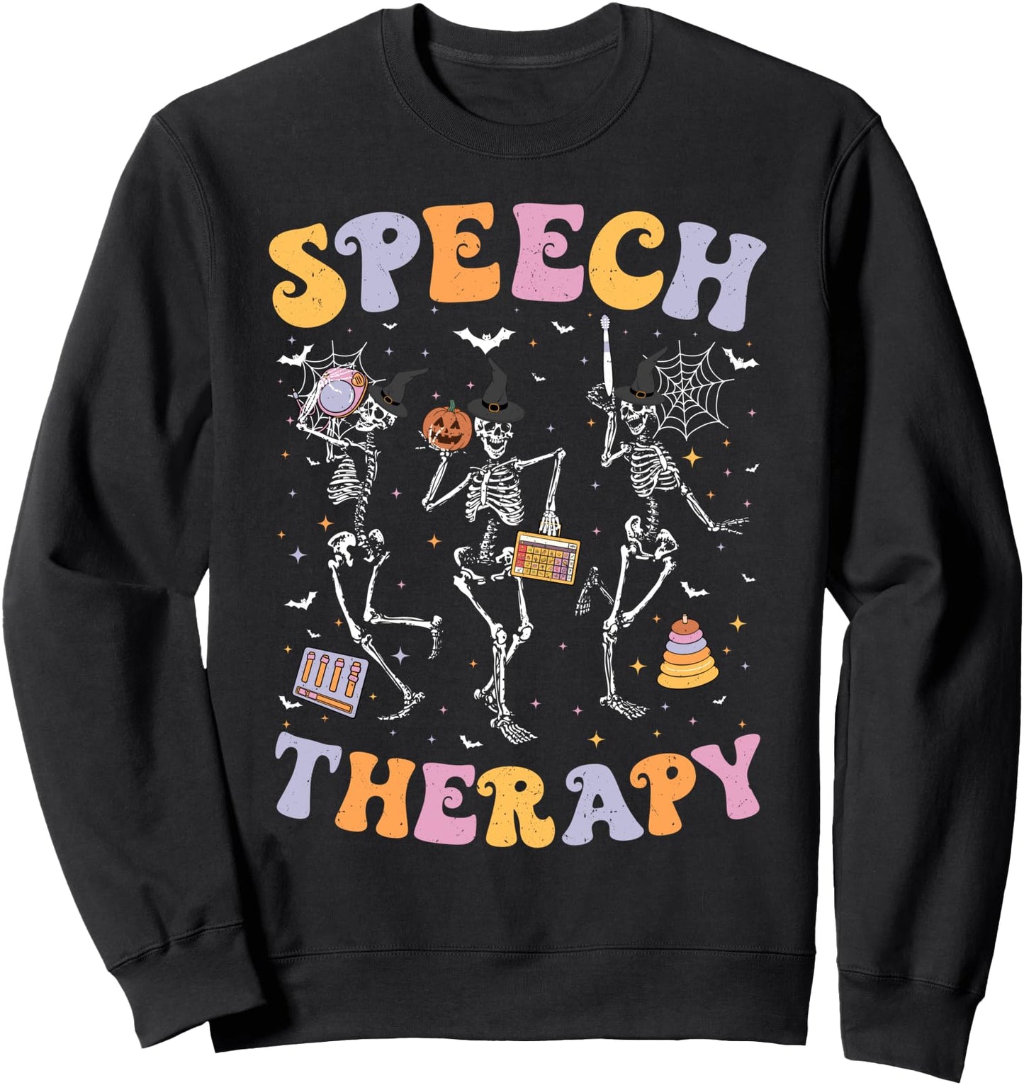 Speech Therapy SLP Skeleton Speech Therapist Halloween Sweatshirt