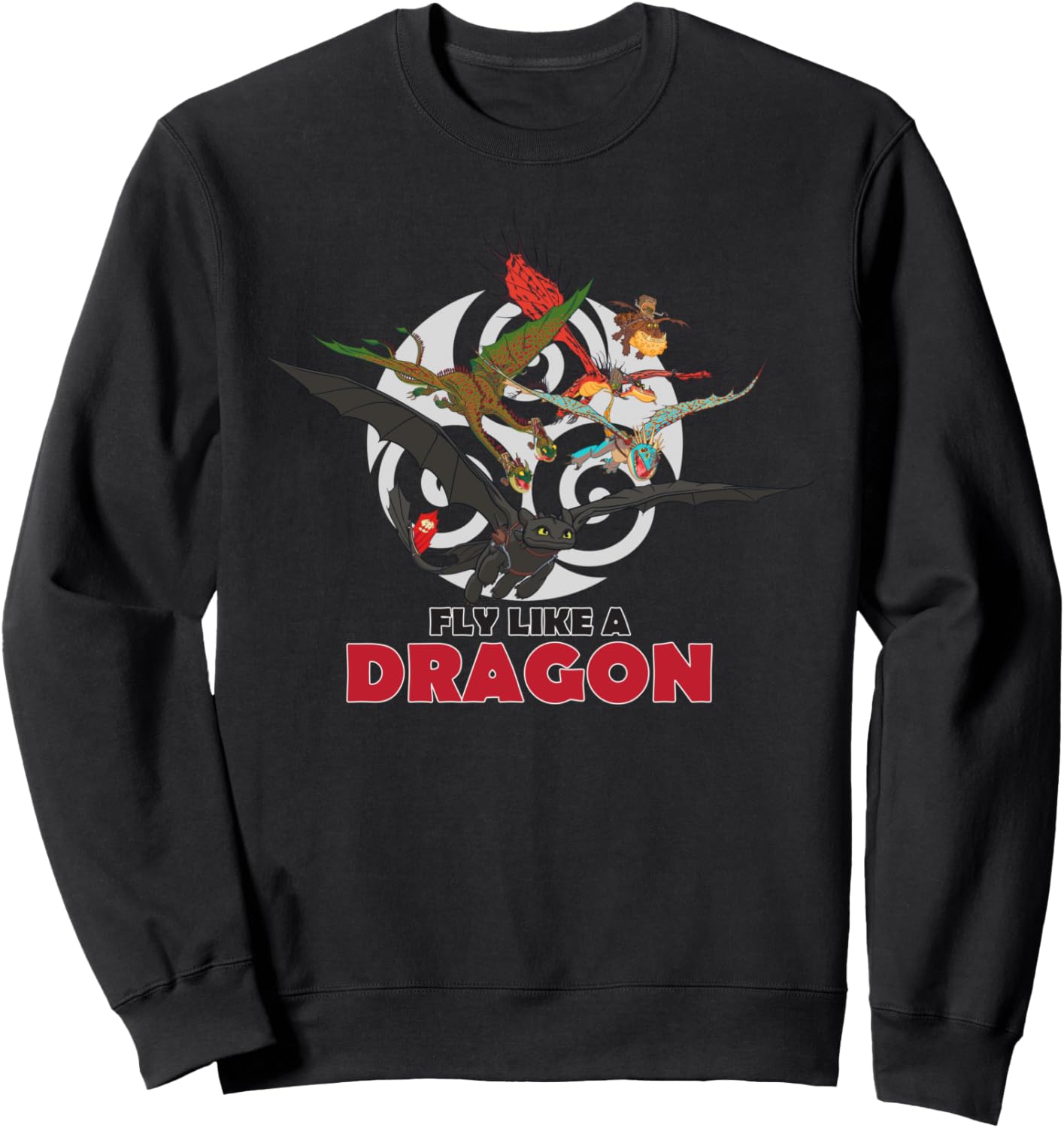 How To Train Your Dragon 3 Hidden World Fly Like A Dragon Sweatshirt