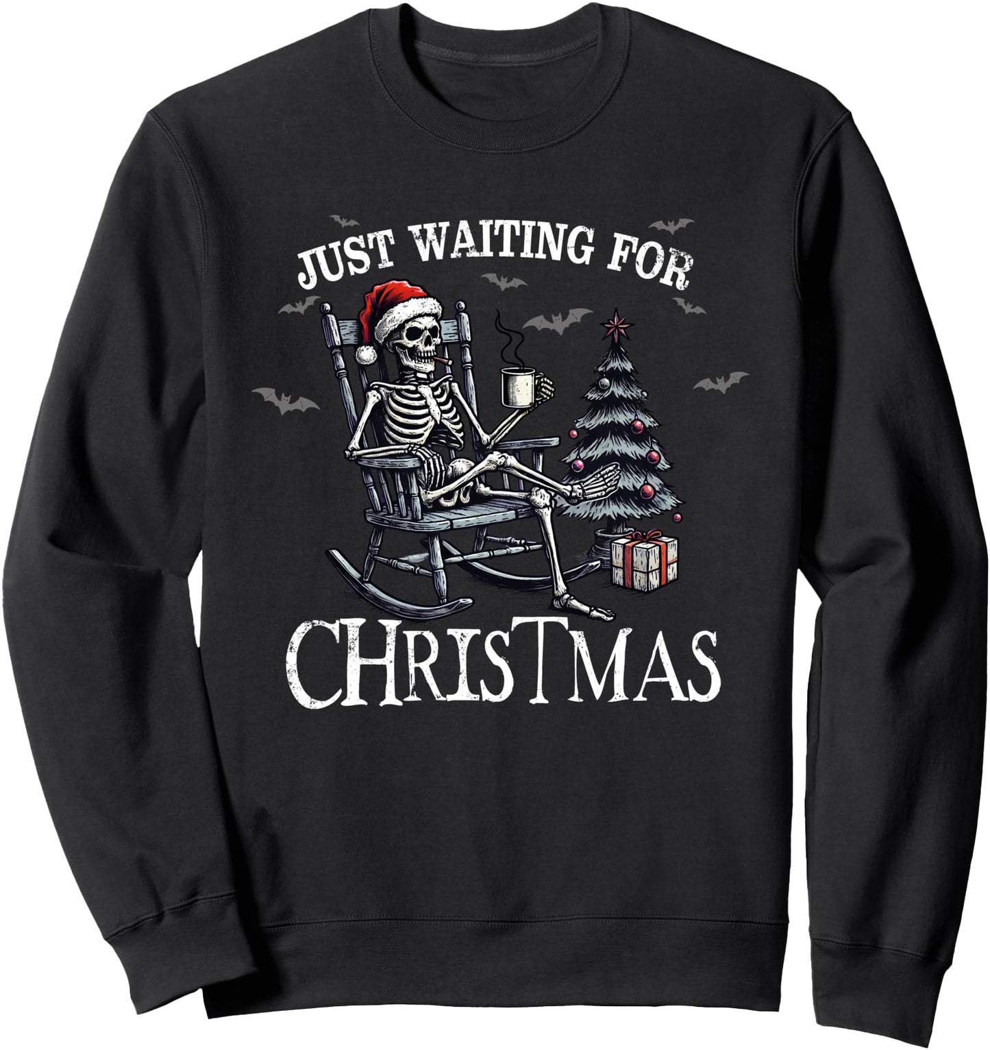 Just Waiting For Christmas Holiday Funny Skeleton Christmas Sweatshirt