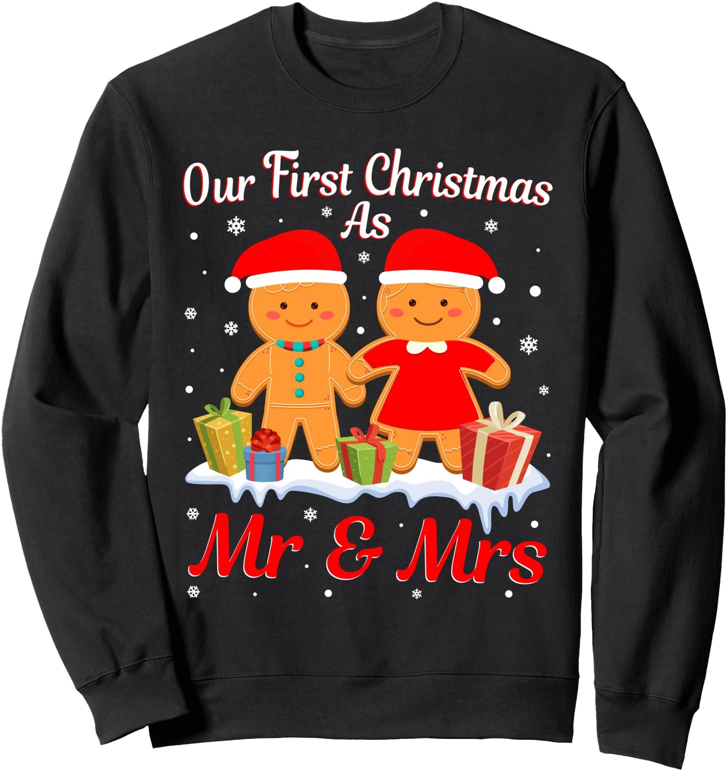 Our First Christmas As Mr And Mrs New Couple Christmas Sweatshirt