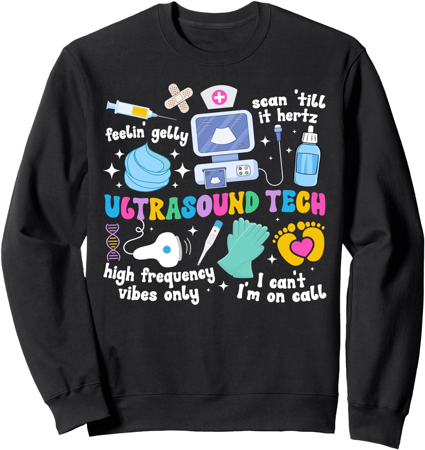 Ultrasound Tech Ultrasound Technologist Groovy Sweatshirt