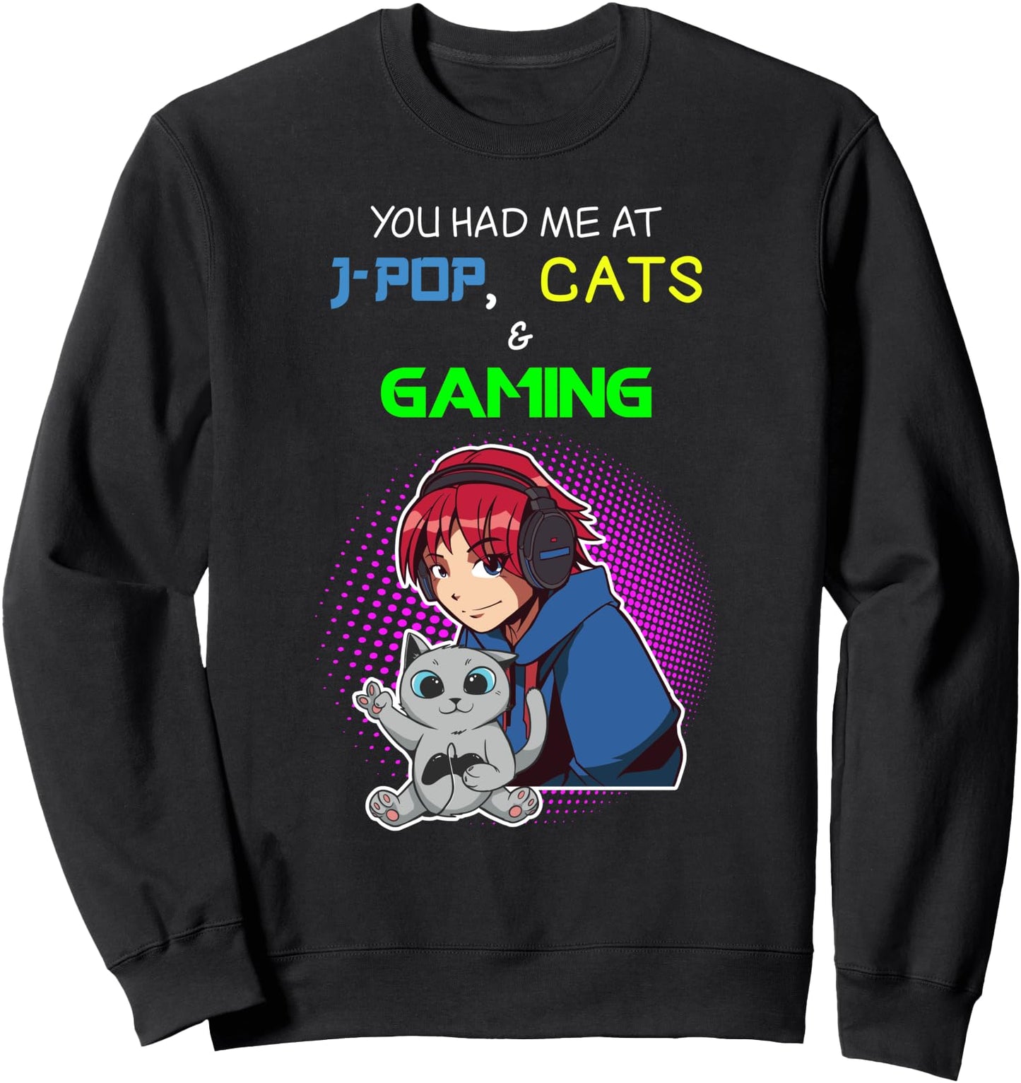J-Pop Shirt Video Gaming Anime Cat Lover Japanese Pop Music Sweatshirt