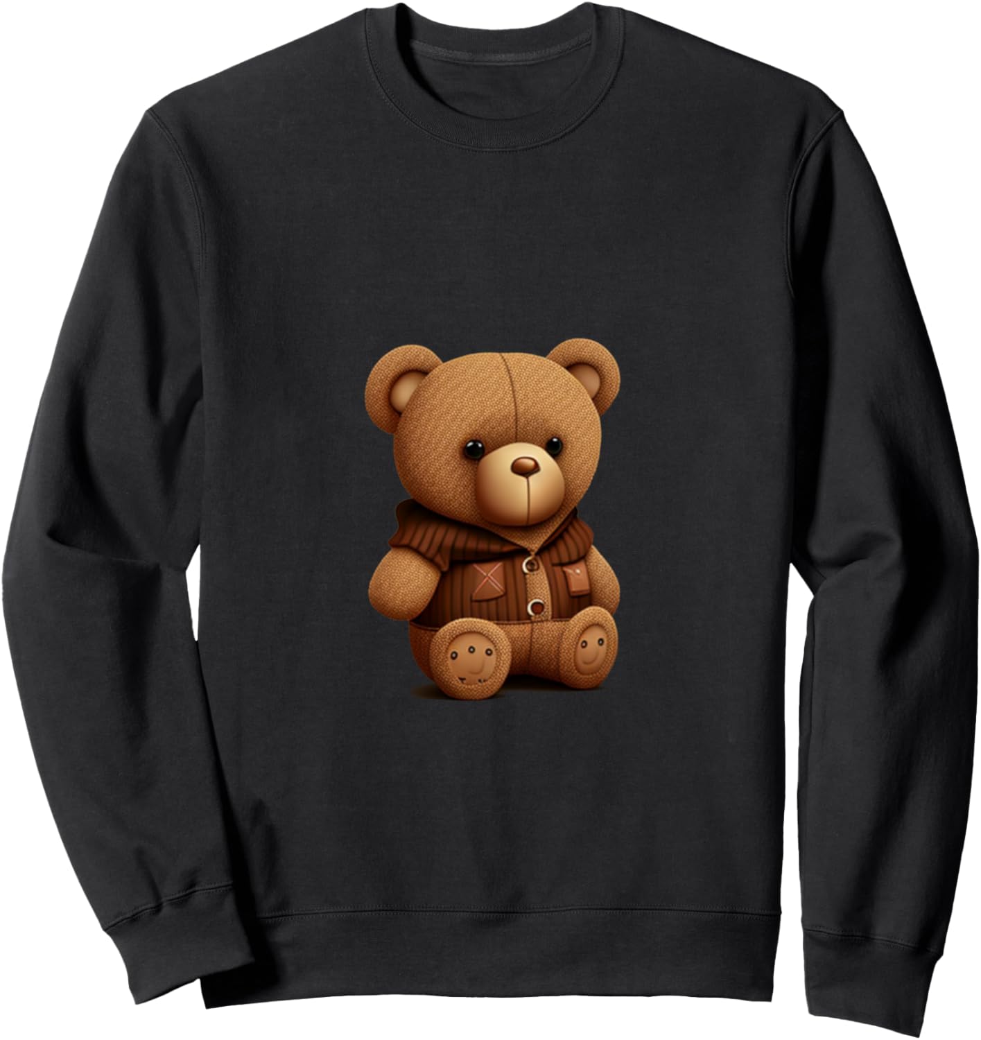 Funny Teddy Bear Sweatshirt