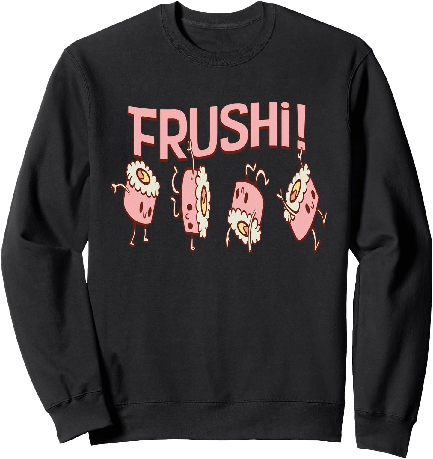 Frushi Fruit Sushi Kawaii Japanese Sweatshirt