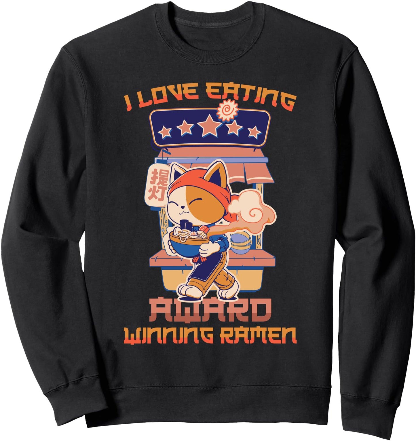 Cat - I Love Eating Award Winning Ramen - Japanese Aesthetic Sweatshirt