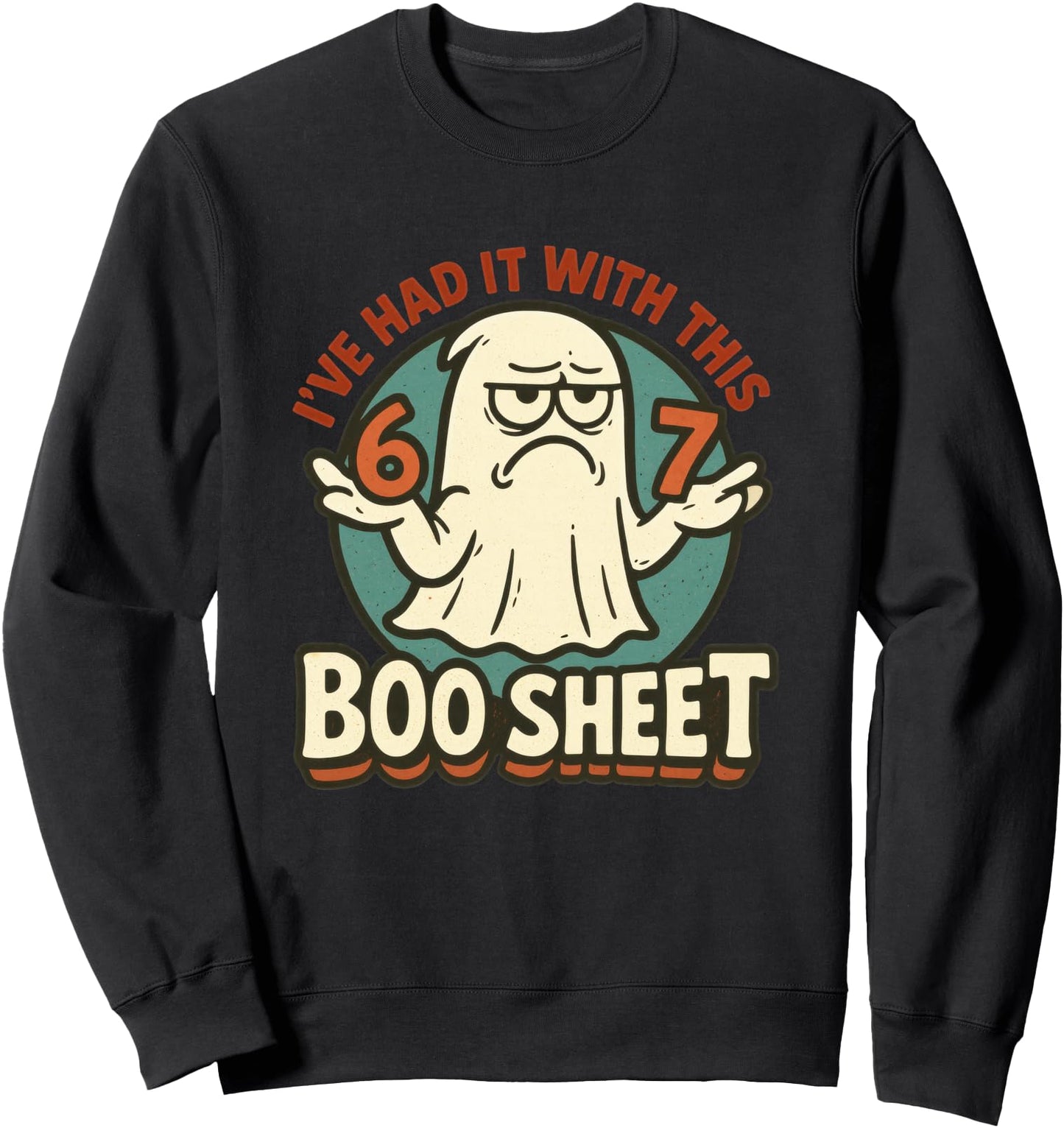 67 Halloween Costume Parents 6 7 Meme Six Seven Boo Sheet Sweatshirt