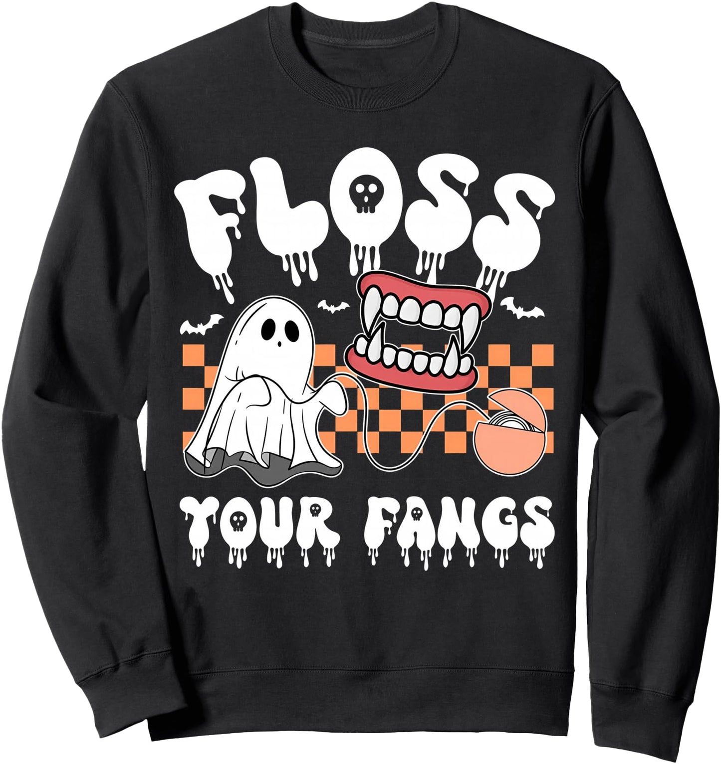 Floss Your Fangs Boo Dental Halloween Spooky Dentist Sweatshirt