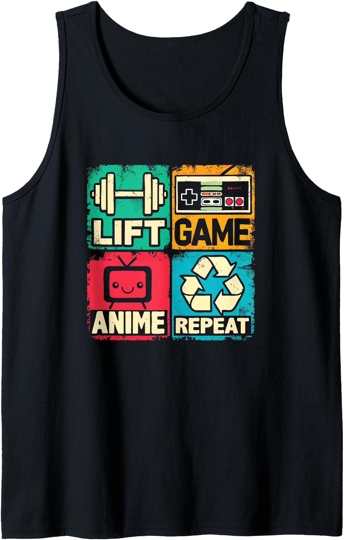 Lift, Anime, Game, Repeat - Gym Motivation For Geeks Nerds Tank Top