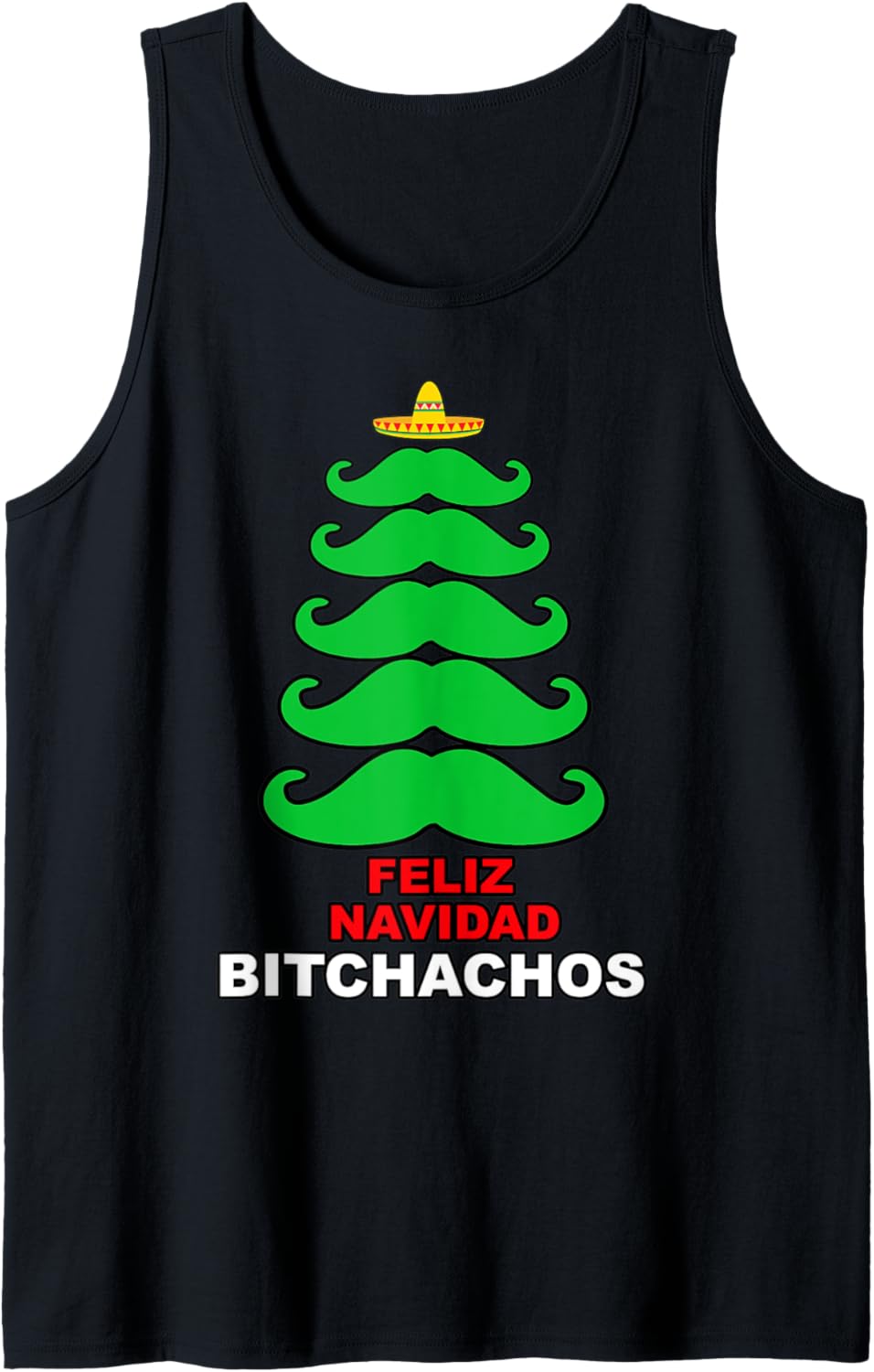 Feliz Navidad Bitchachos Merry Christmas Mexican Funny Xmas Tank Top