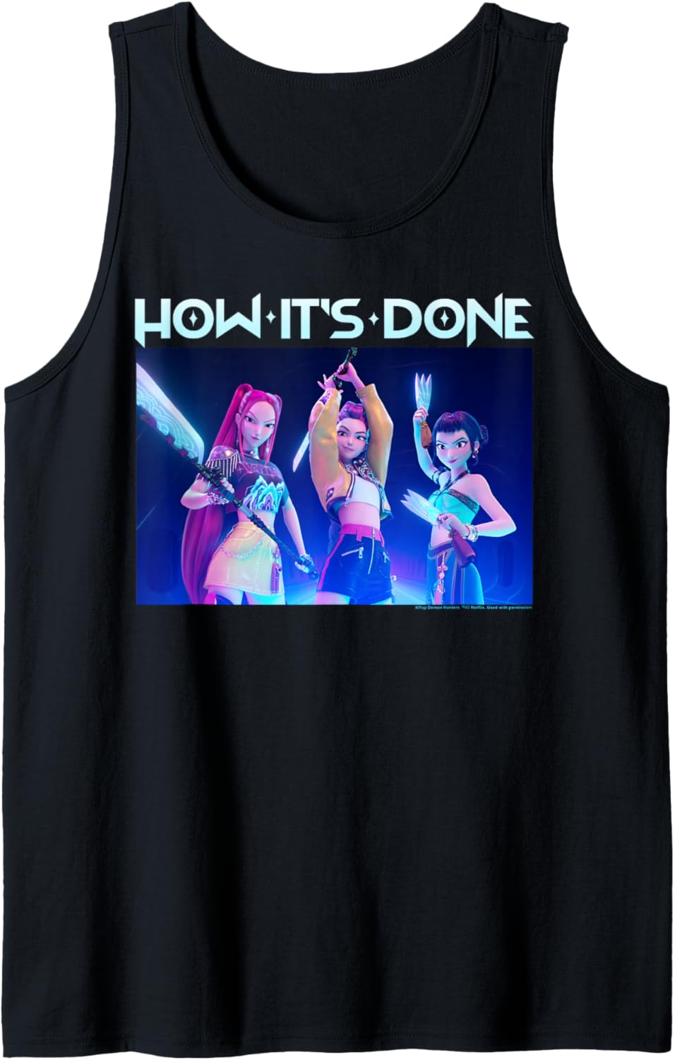 Kpop Demon Hunters How It's Done Huntrix Group Tank Top