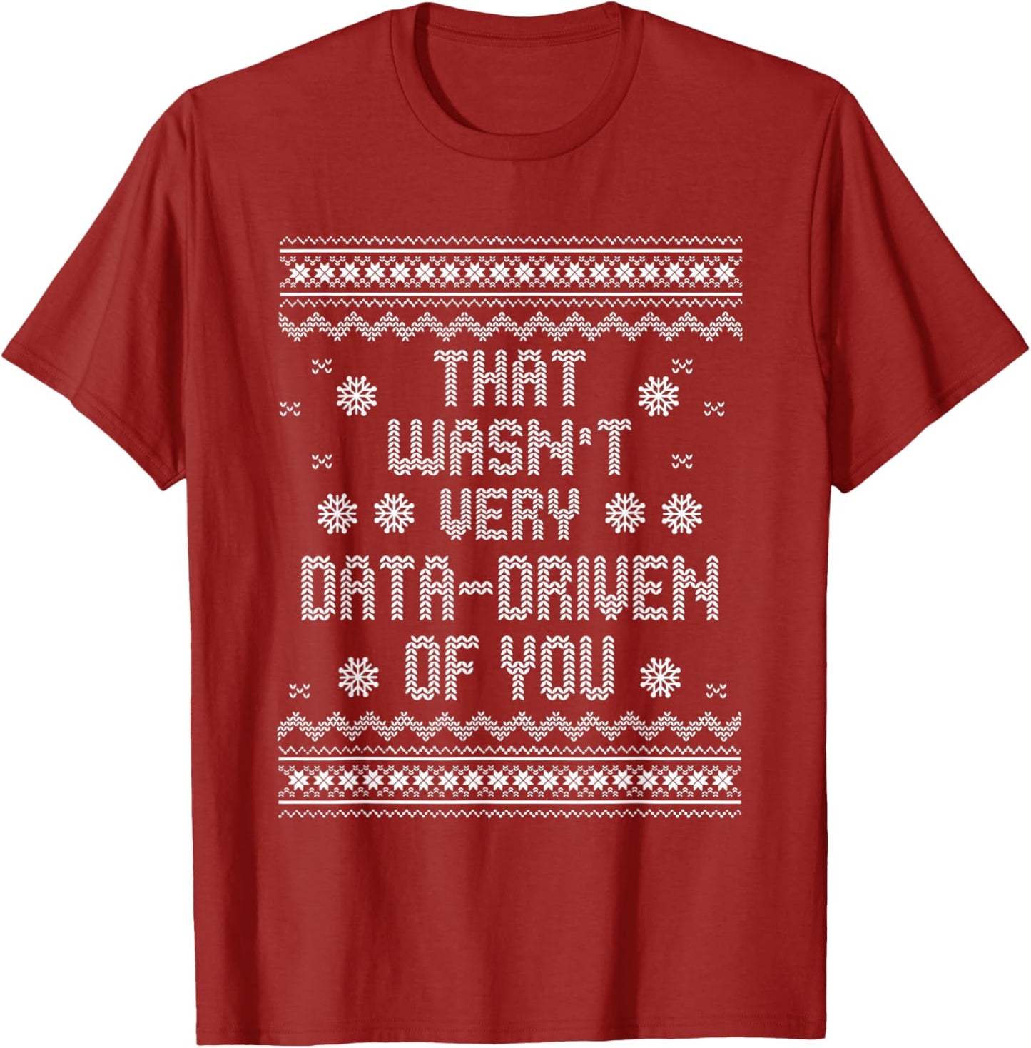 That Wasn't Very Data Driven of You Christmas Xmas Pajamas