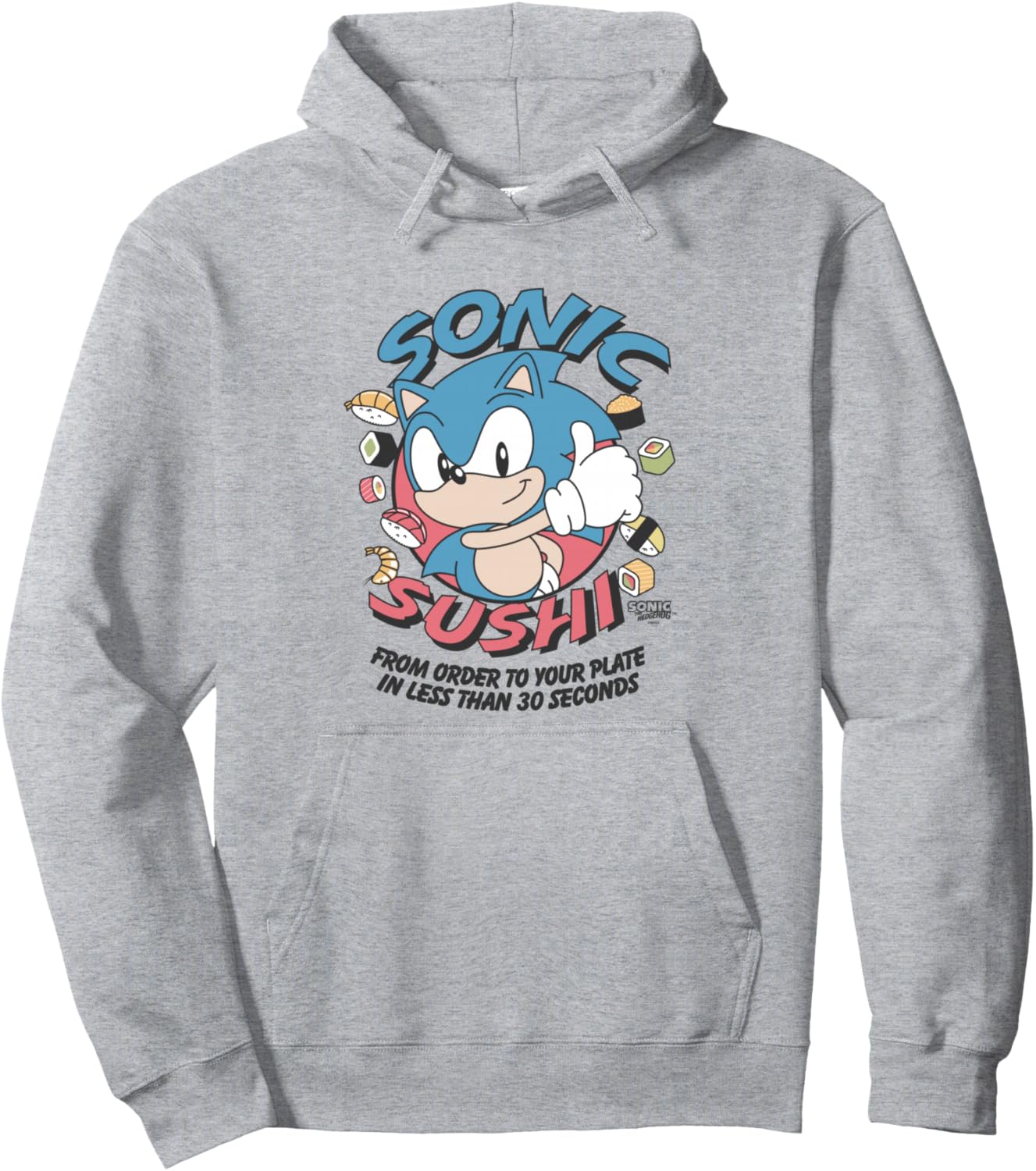 Sonic The Hedgehog Sonic Sushi Less Than 30 Seconds Vintage Pullover Hoodie